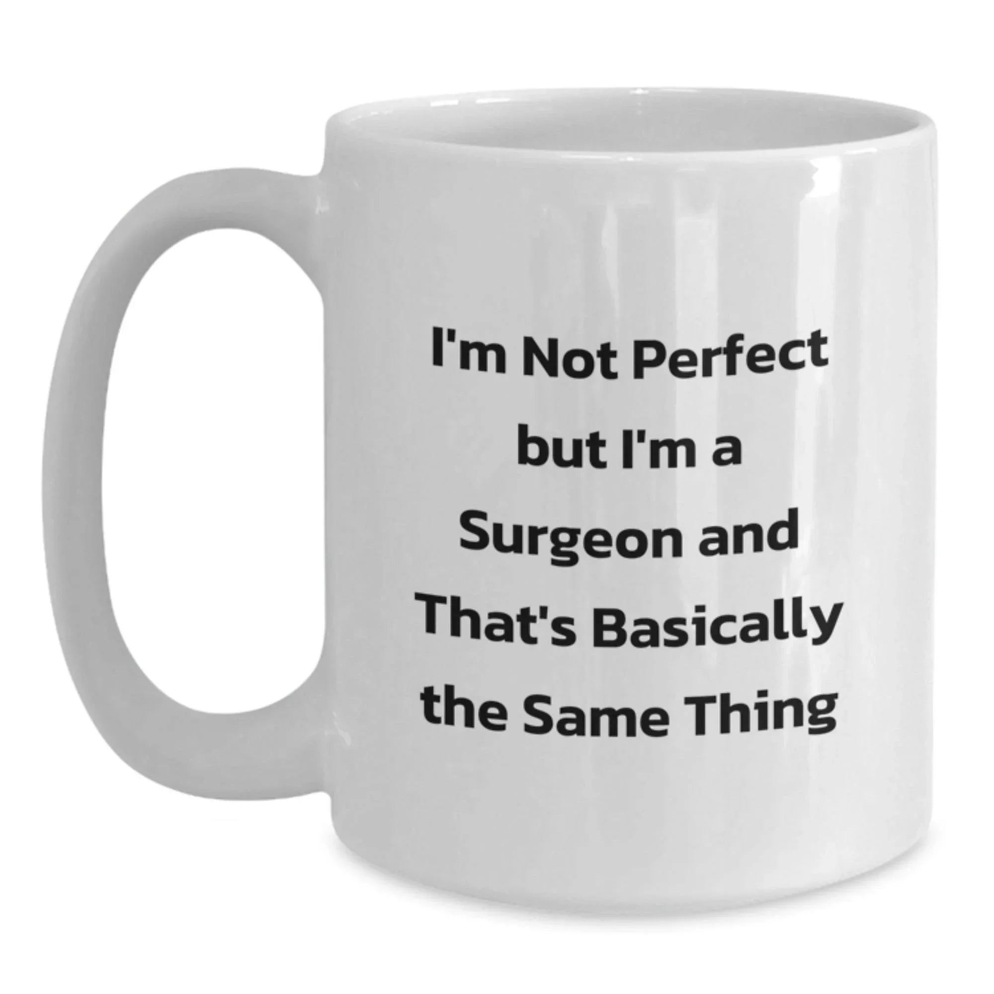 Funny Surgeon Gifts from Men to Friends, Unique Christmas Unique Gifts for Surgeon, White Coffee Mug