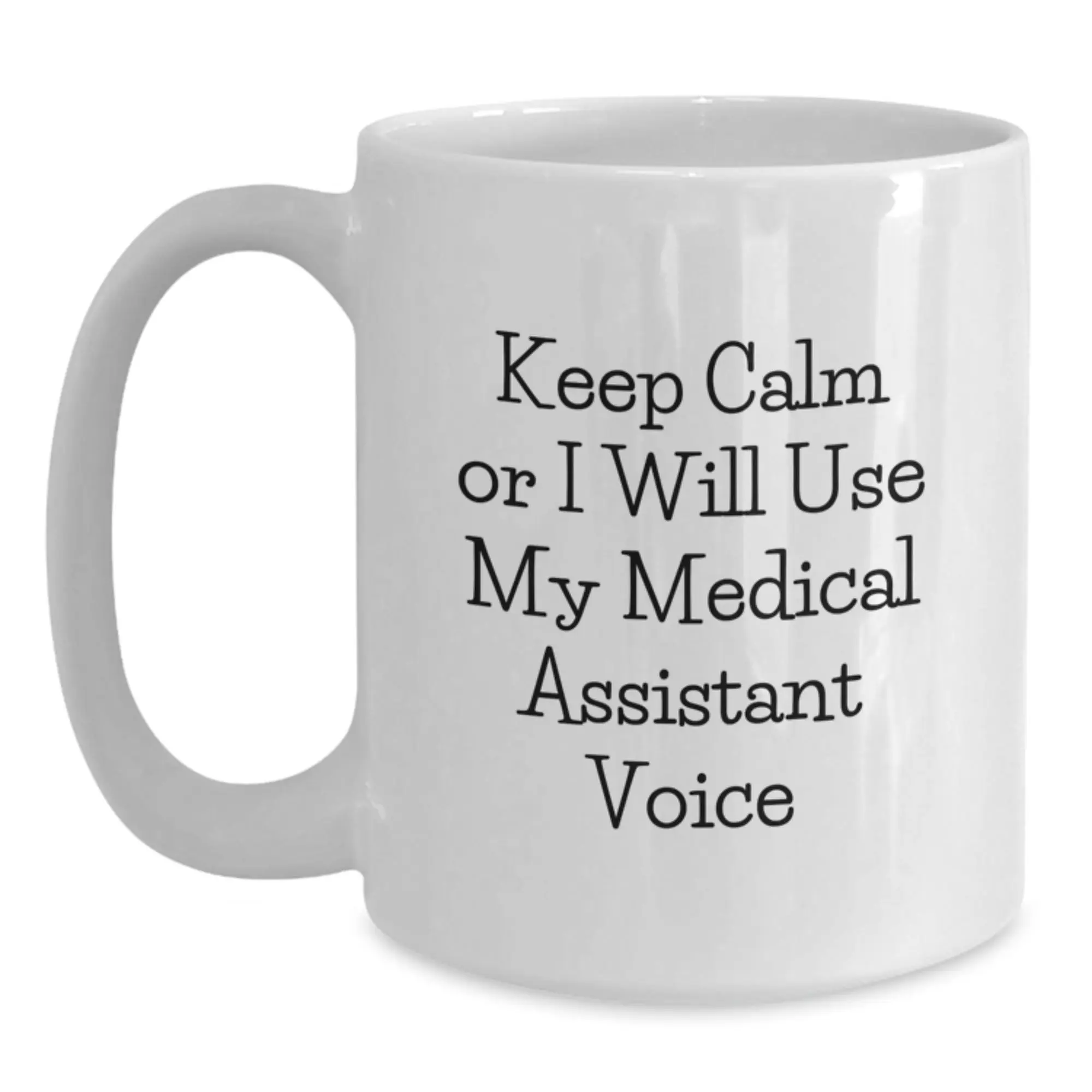 Medical Assistant Keepsake Mug for Him White 11oz Ceramic Birthday Gift - Main