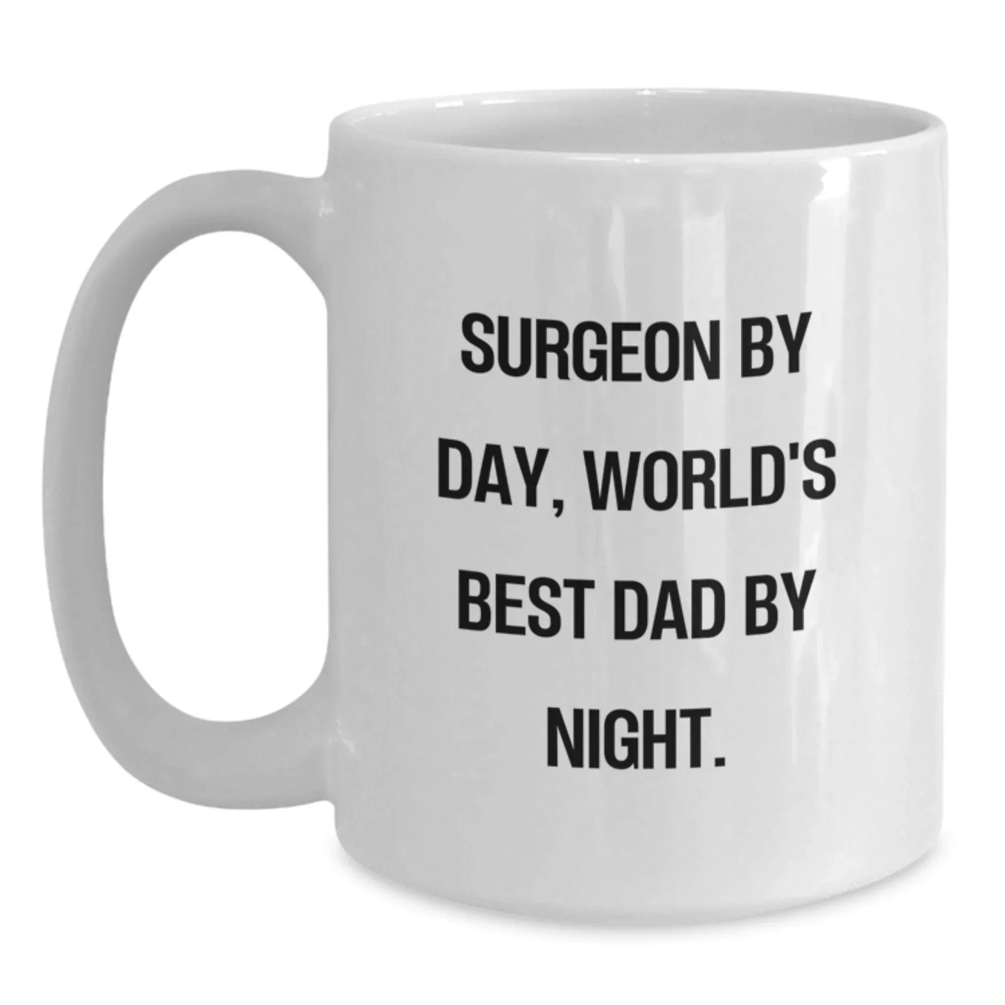 Funny Surgeon Gifts for Men - White Coffee Mug - Christmas Unique Presents from Family - Surgeon By Day, World's Best Dad By Night