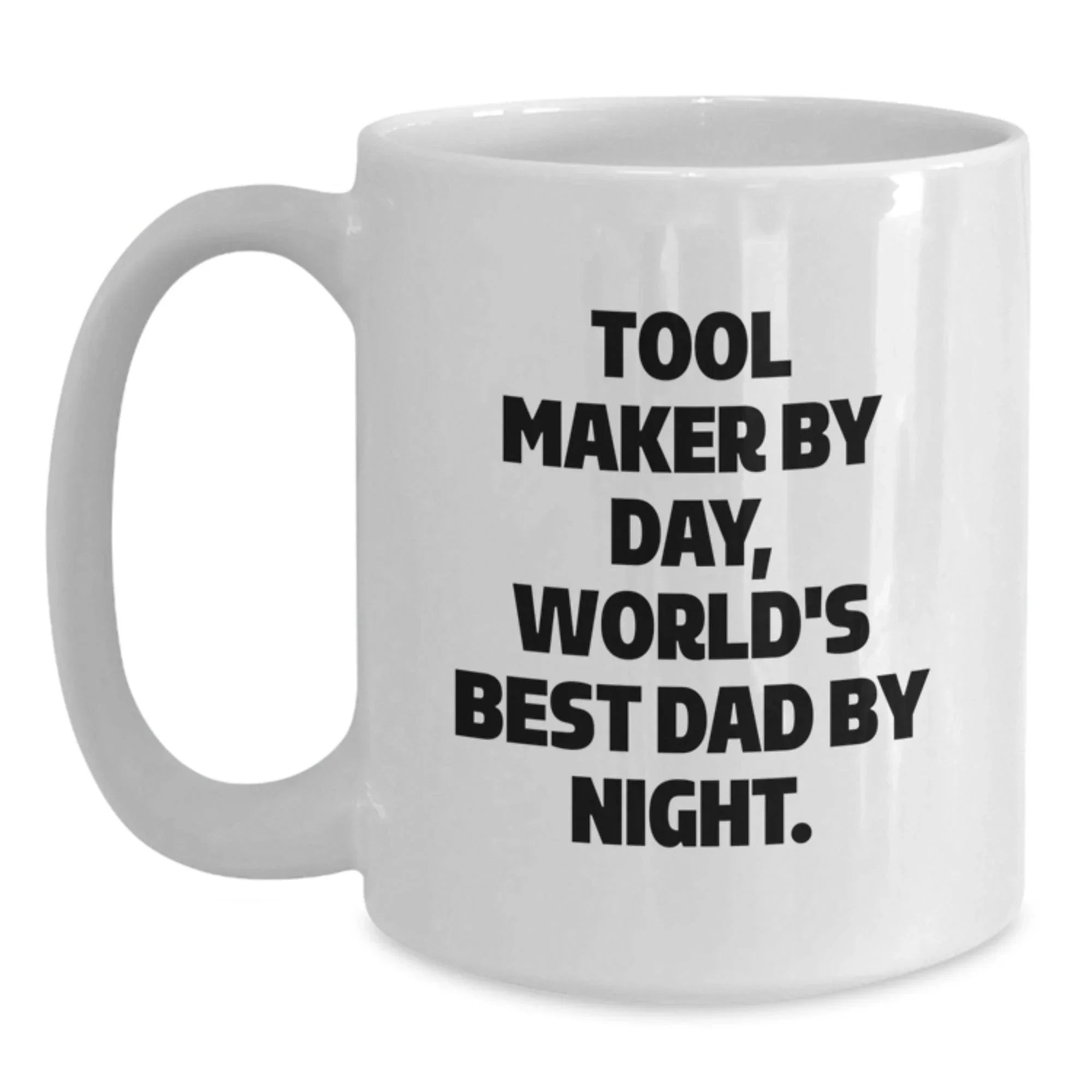 Tool Maker Gifts from Men for Tool Maker - Funny White Coffee Mug, 'By Day, World's Best Dad By Night.' Ceramic, Microwave and Dishwasher Safe