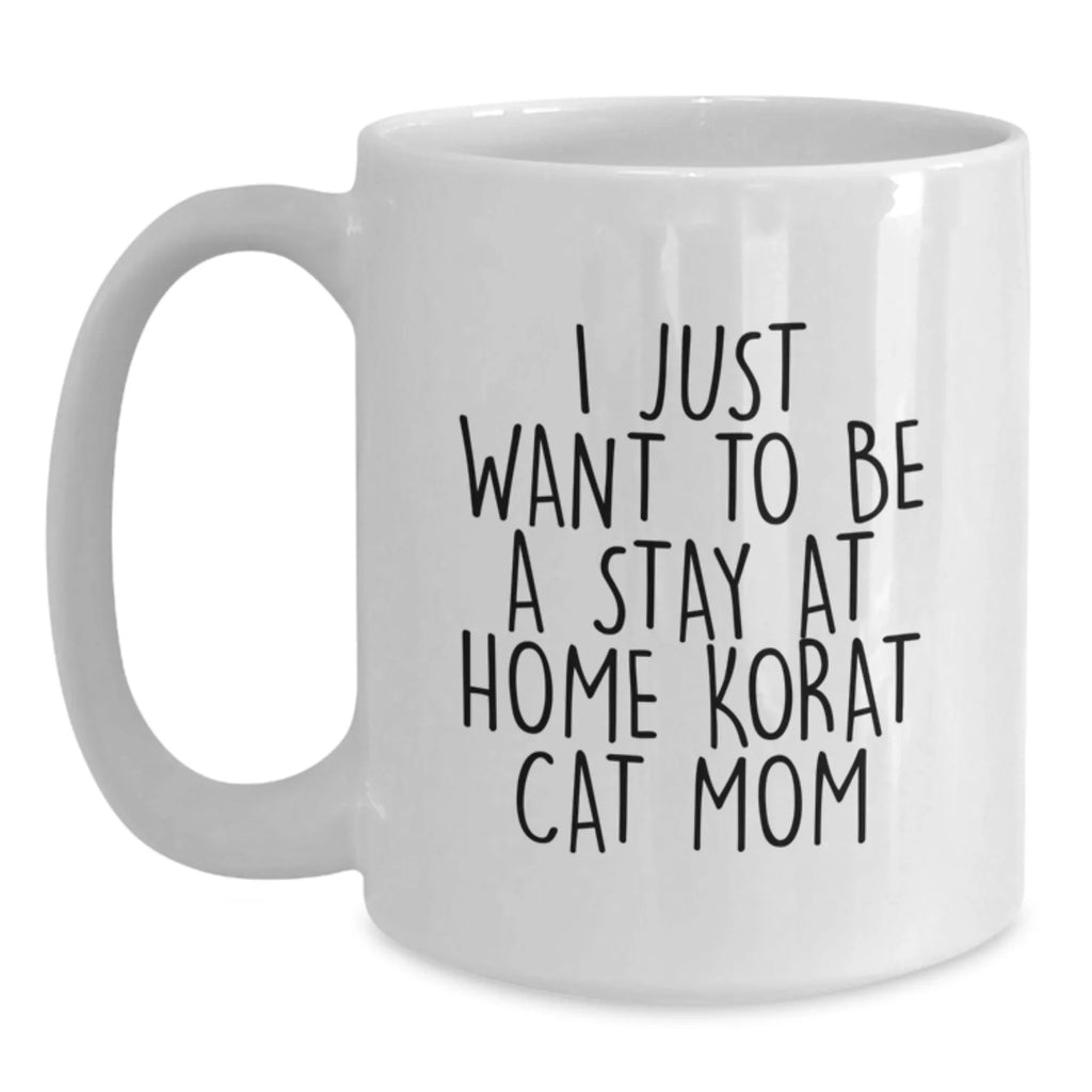Funny Korat Cat Gifts for Korat Cat Lovers Gifts from Family or Friends White Coffee Mug Perfect for Christmas