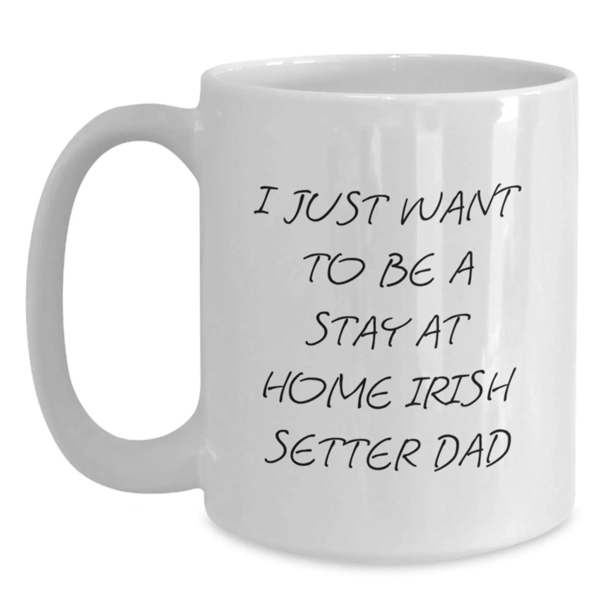 Funny Irish Setter Dog Gifts for Men from Dad to Stay Home Irish Setter Dad