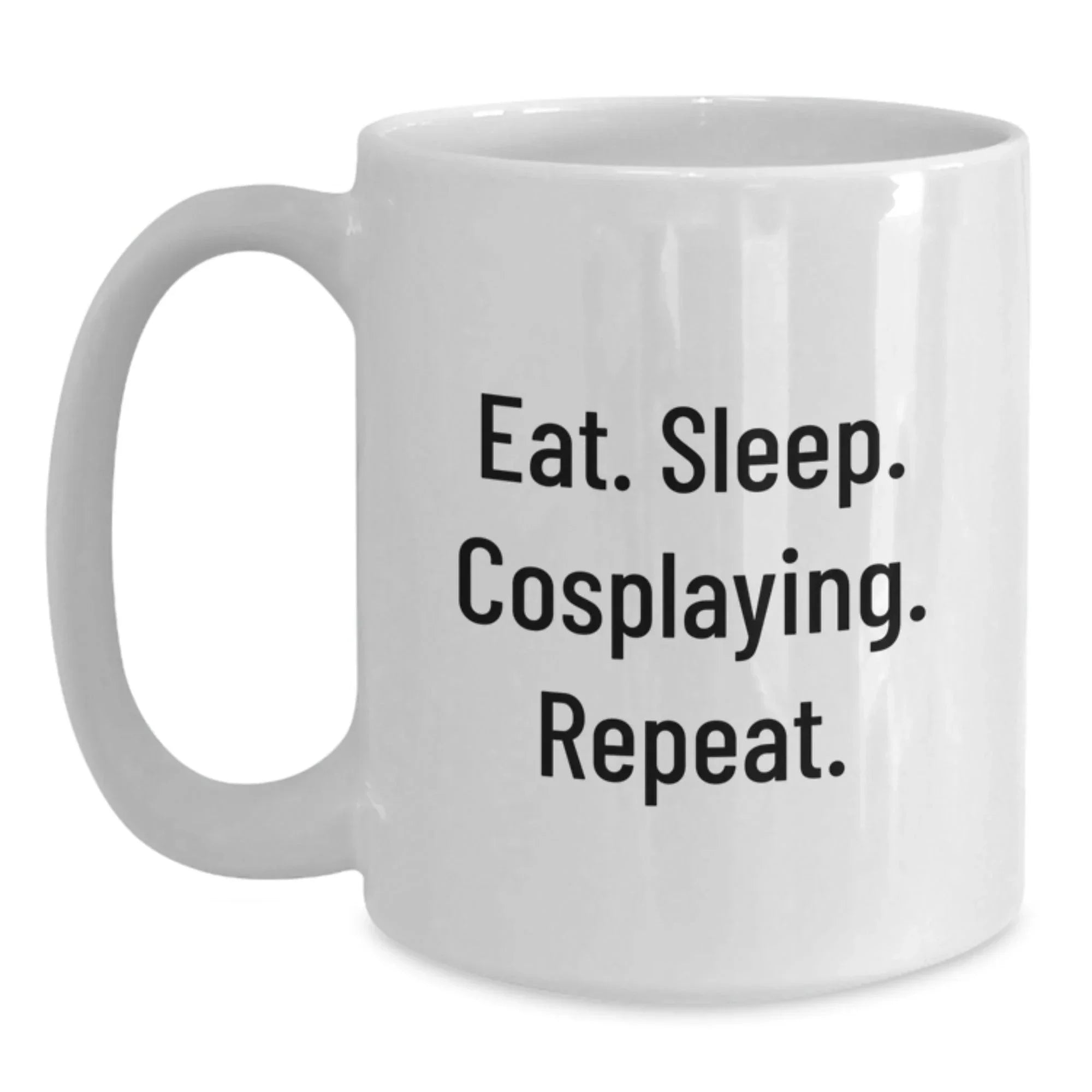 Funny Cosplaying White Coffee Mugs for Friends Gifts from Family, Eat. Sleep. Cosplaying. Repeat. for Graduation