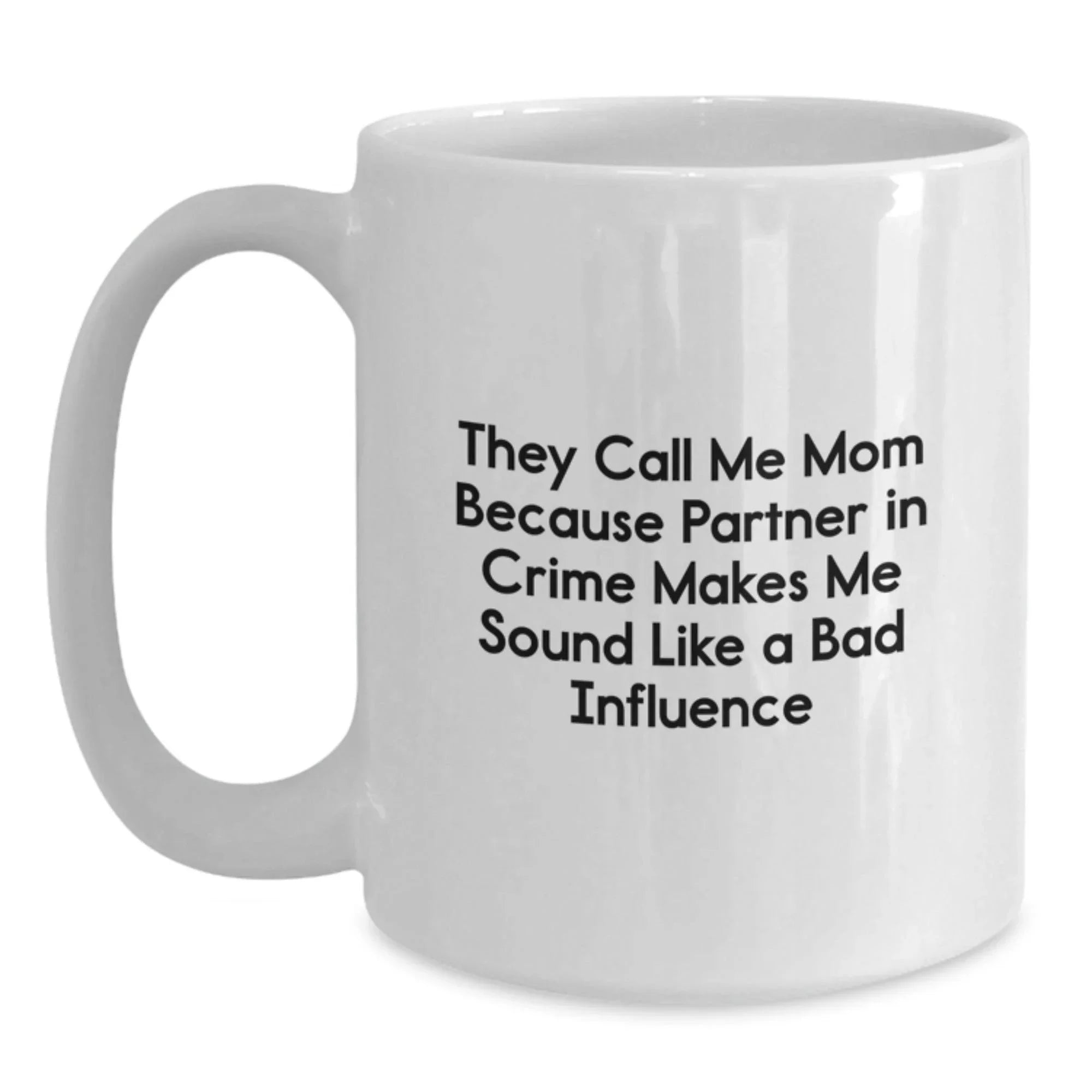 Funny Mom Gifts from Mom, White Coffee Mug with Inspirational Quote for Graduation, Gifts for Mom from Family