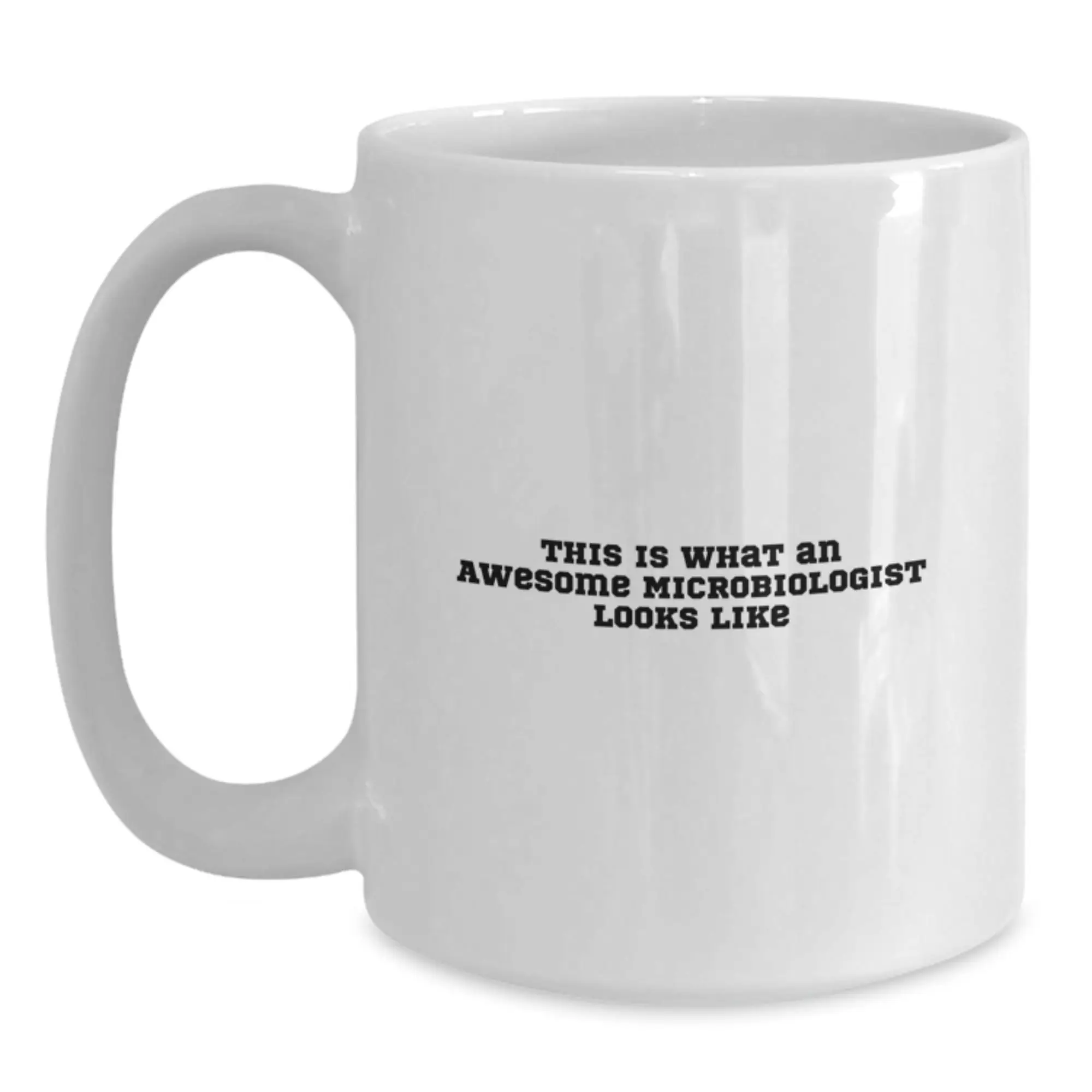 Funny Microbiologist Gifts for Men, White Coffee Mug, This Is What An Awesome Microbiologist Looks Like, Unique Birthday Unique Gifts from Friends - Main
