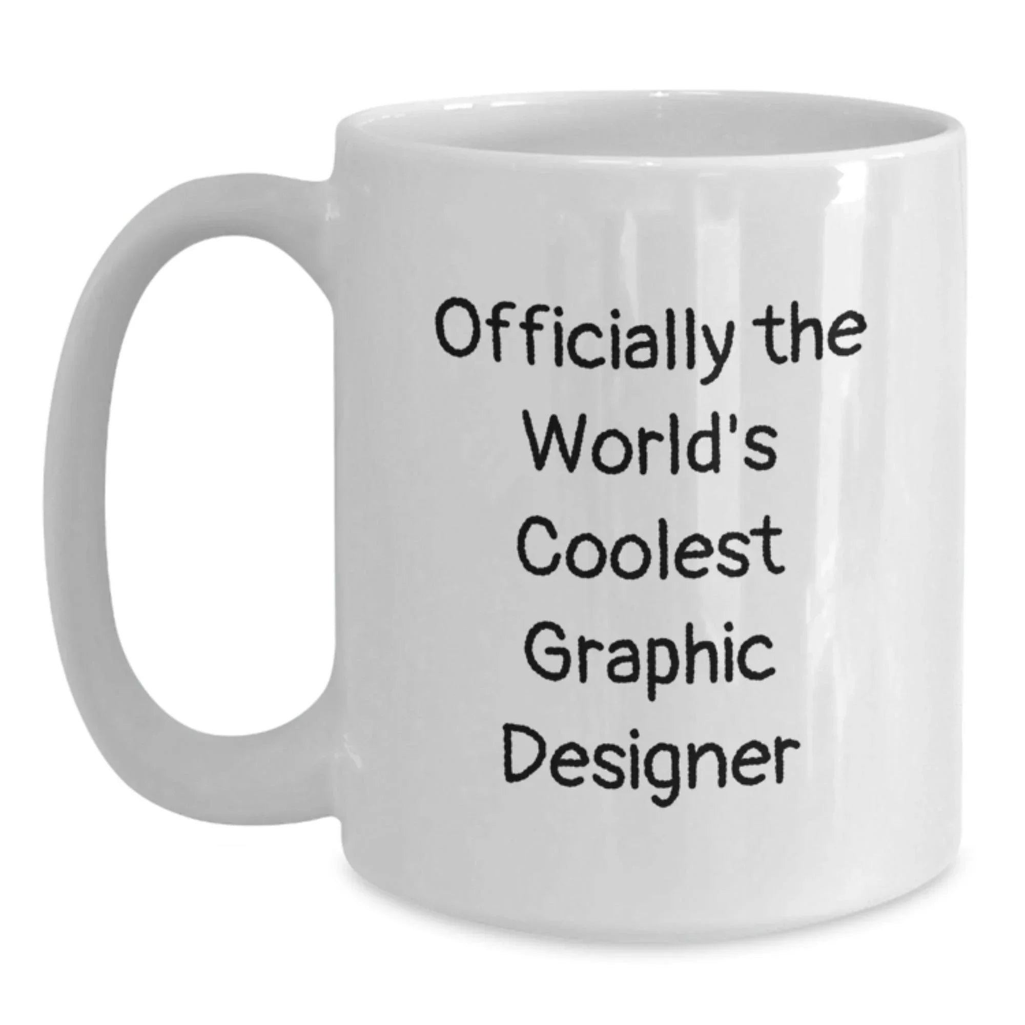 Funny Graphic Designer Gifts - White Coffee Mug, Perfect for Graduation, 'Officially The World's Coolest Graphic Designer' - Gifts from Family, Friends, Coworkers, Gifts for Graphic Designer