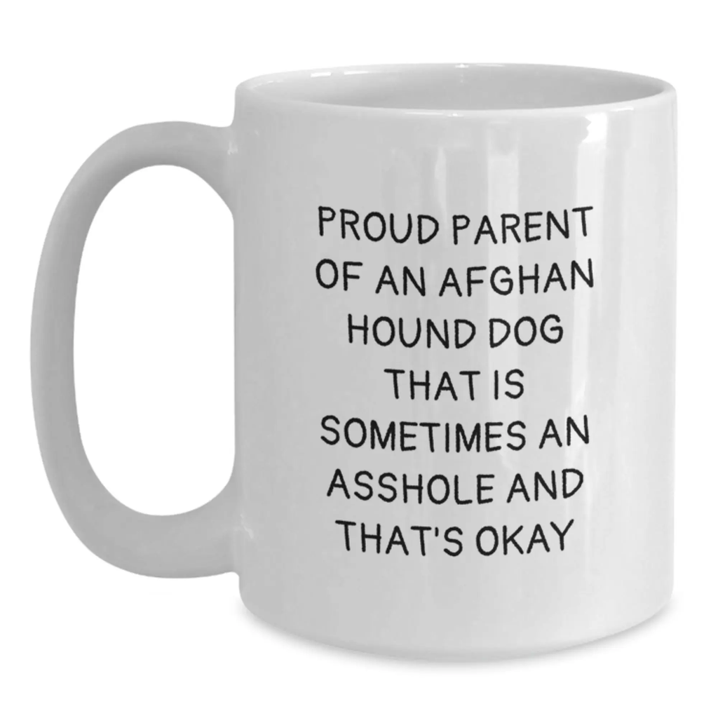 Funny Afghan Hound Dog Gifts for Men, White Coffee Mug with Proud Parent Quote, Perfect for Graduation Unique Gifts from Family or Friends - Main
