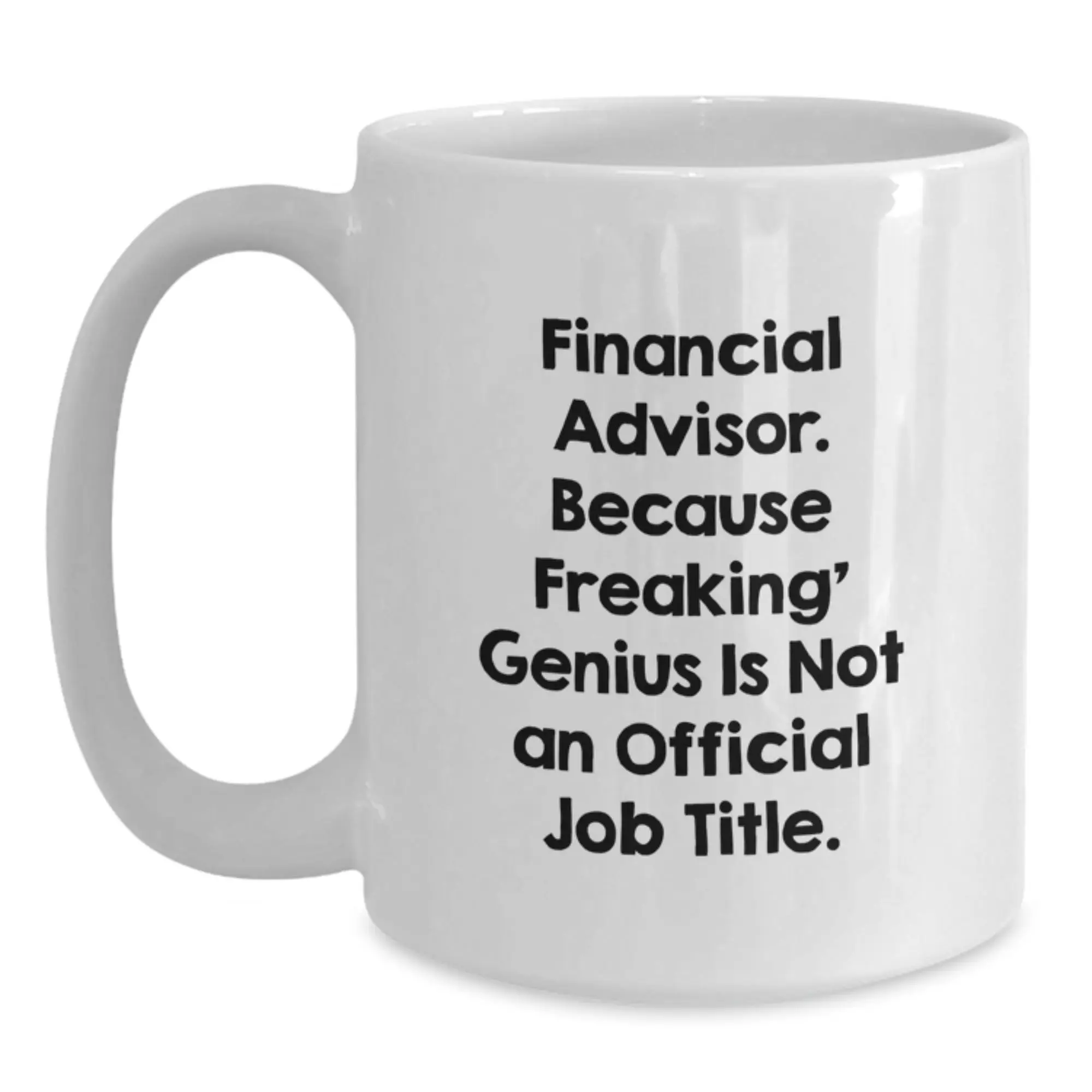 Premium Financial Advisor Keepsake Mug for Him Birthday Gift - Main