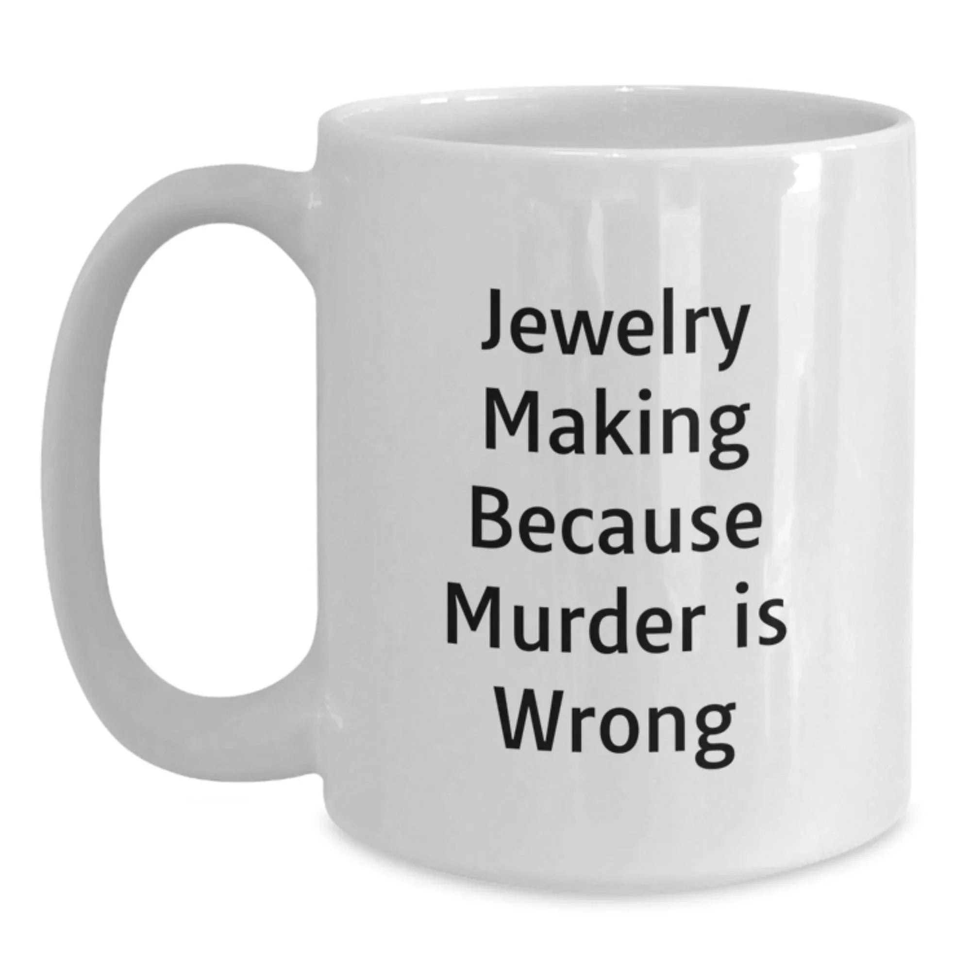 Jewelry Making Gifts for Friends, Funny White Coffee Mug, Christmas Unique Gifts from Family