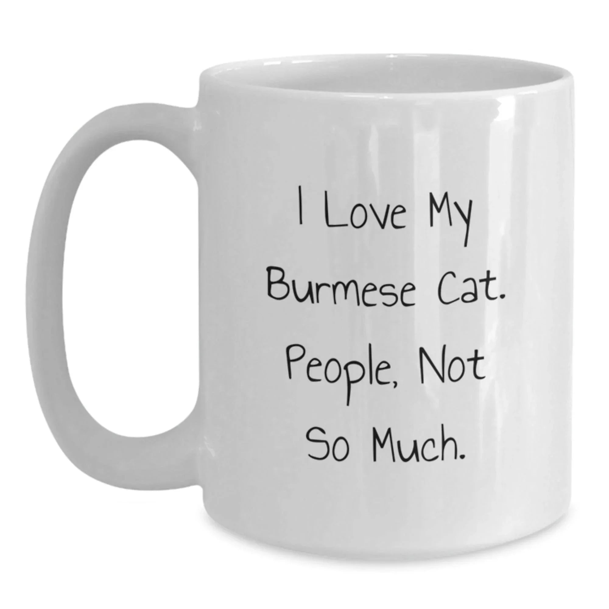 Burmese Cat Lover Gifts from Family, Funny Quote White Coffee Mug, Graduation Unique Gifts
