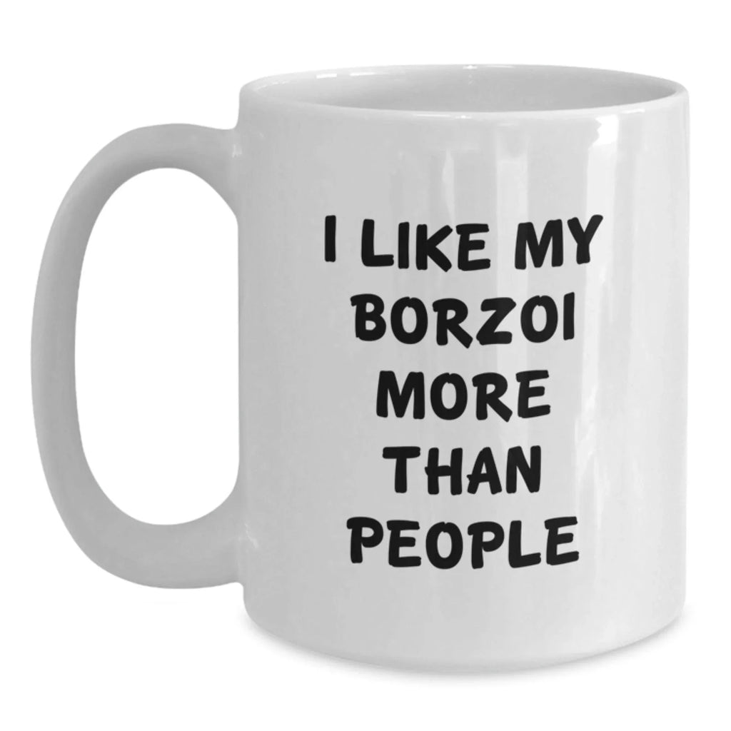 Funny Borzoi Dog White Coffee Mug Gifts for Men, Women, Friends, Valentine's Unique Presents