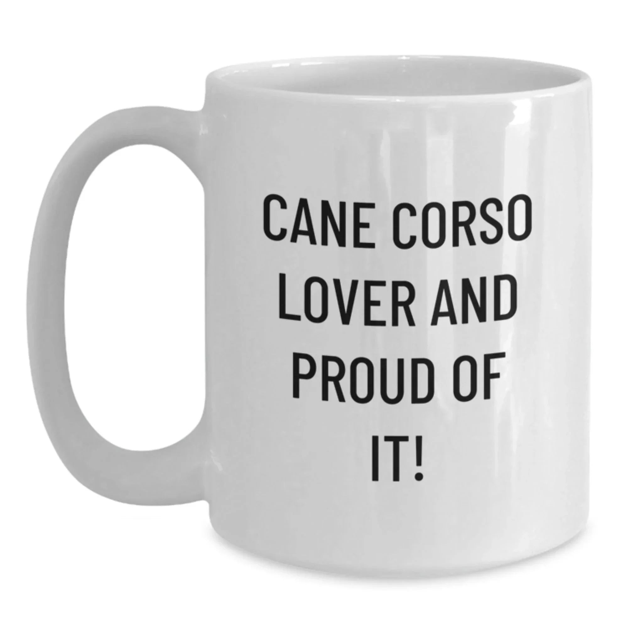 Cane Corso Dog Lover White Coffee Mug Gift For Valentine