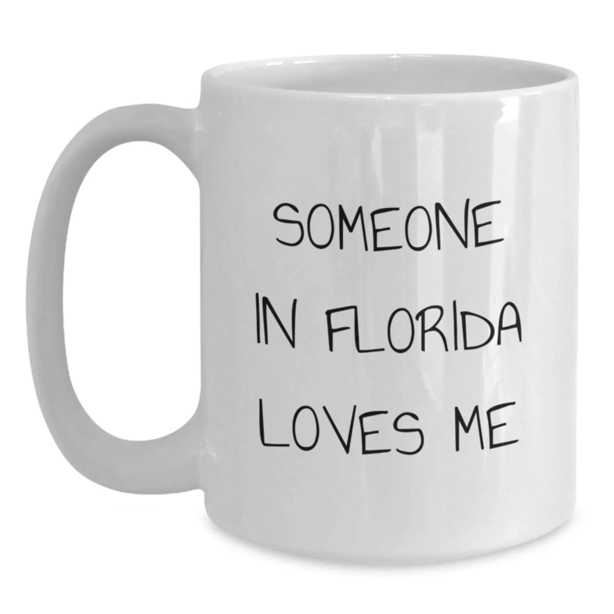 Funny Florida Lover White Coffee Mug Valentine Gift For Florida Fan