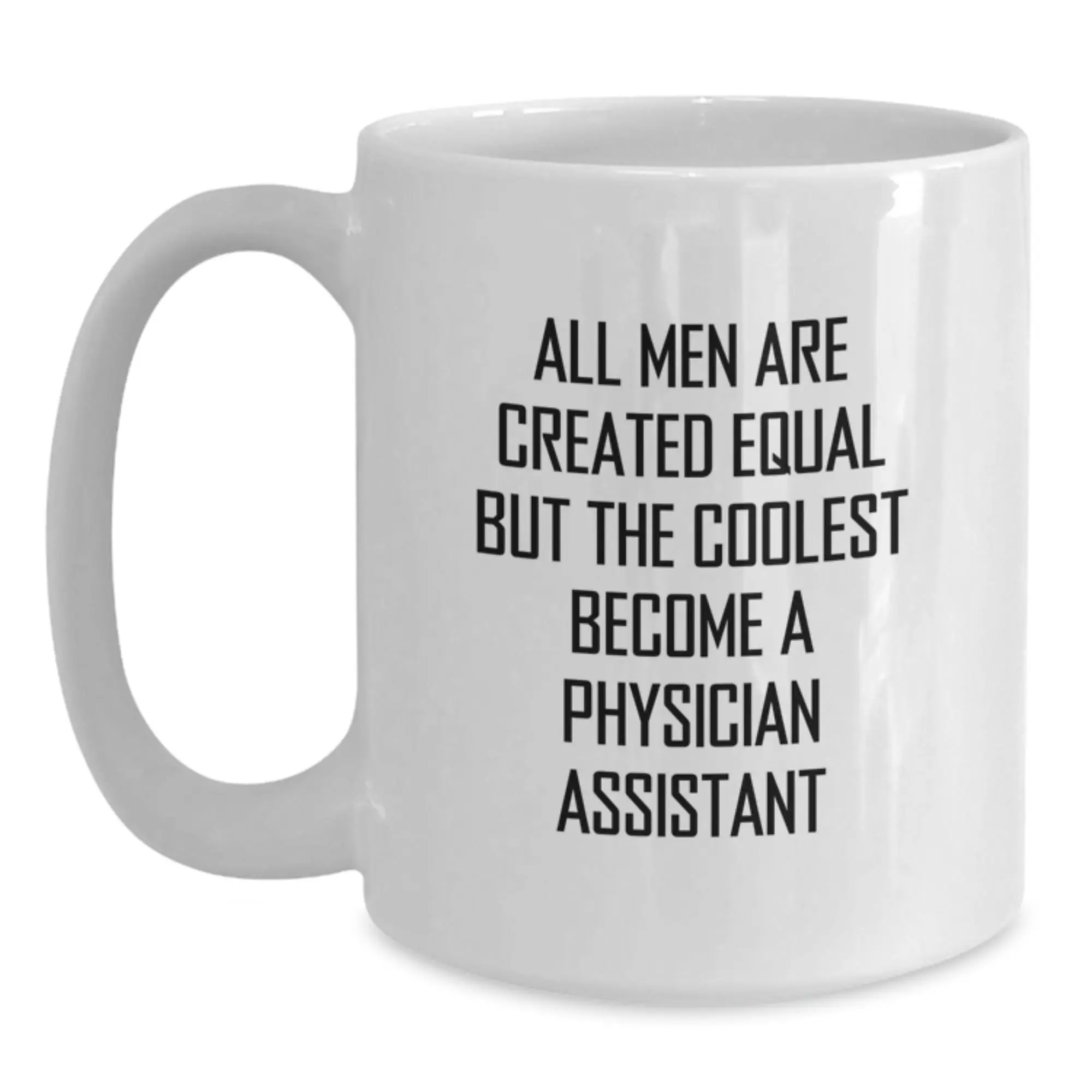 Birthday Gift White Coffee Mug for Her Physician Assistant Keepsake - Main