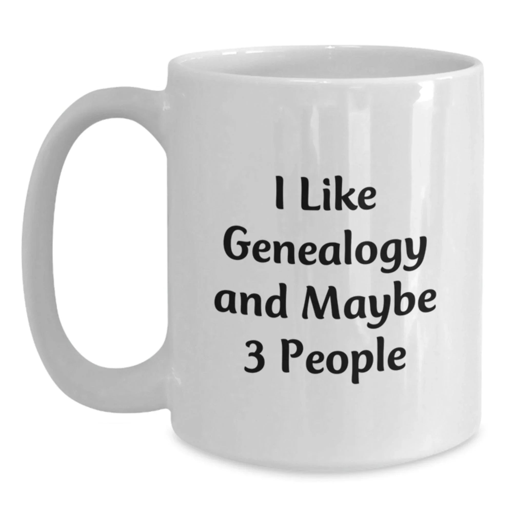Funny Genealogy Gifts from Men for Genealogy Lovers White Coffee Mug