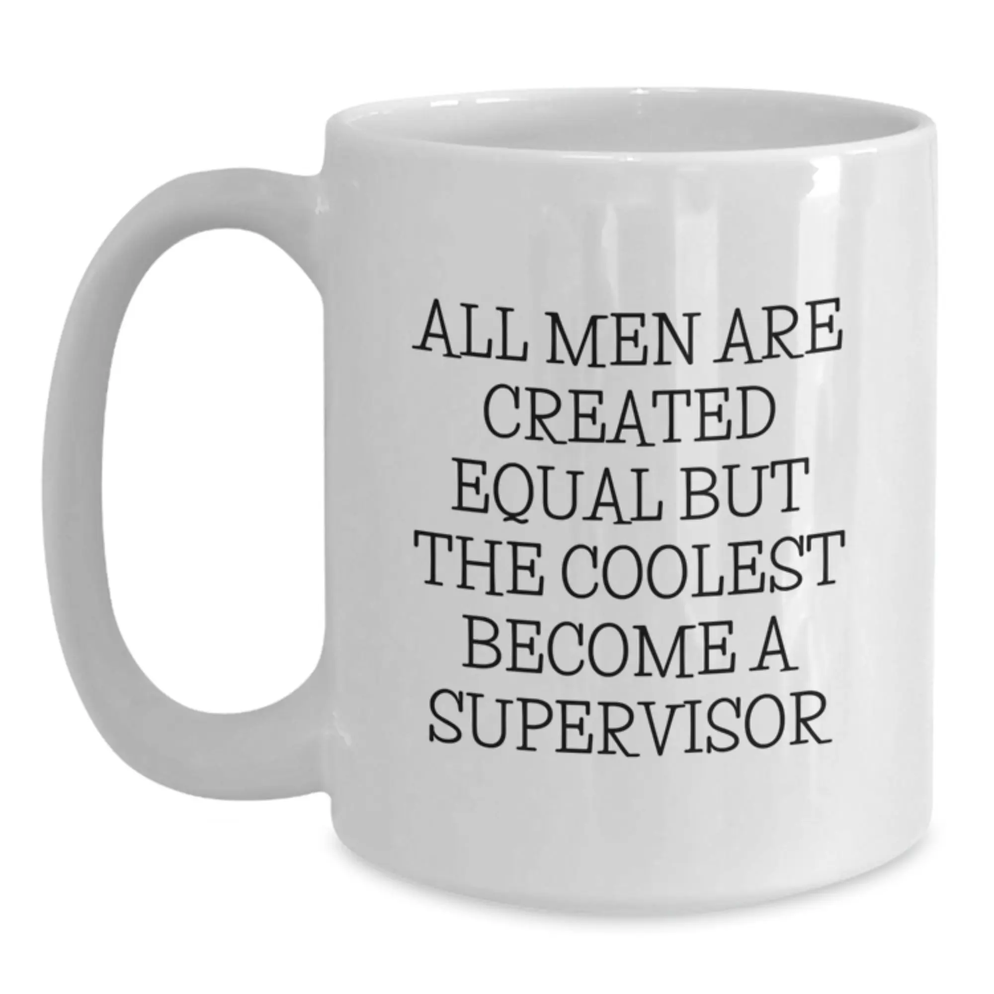 Funny Supervisor Gifts for Men from Friends - White Coffee Mug for Graduation Unique Presents - Main