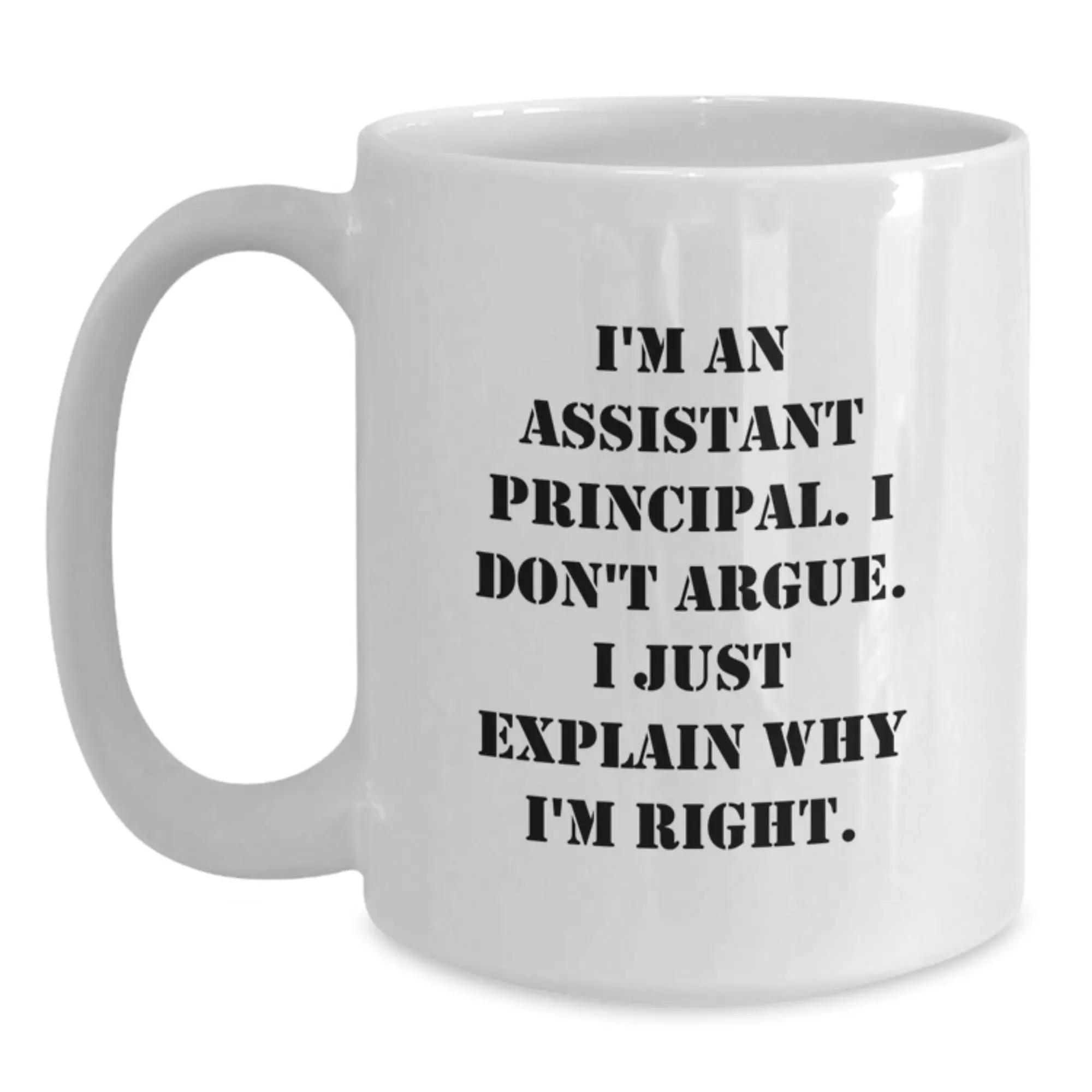 Funny Assistant Principal Gifts, White Coffee Mug, Mother's Day Unique Gifts from Family, Friend, Coworker, or Men to Women, Assistant Principal, Mom, or Dad - Main