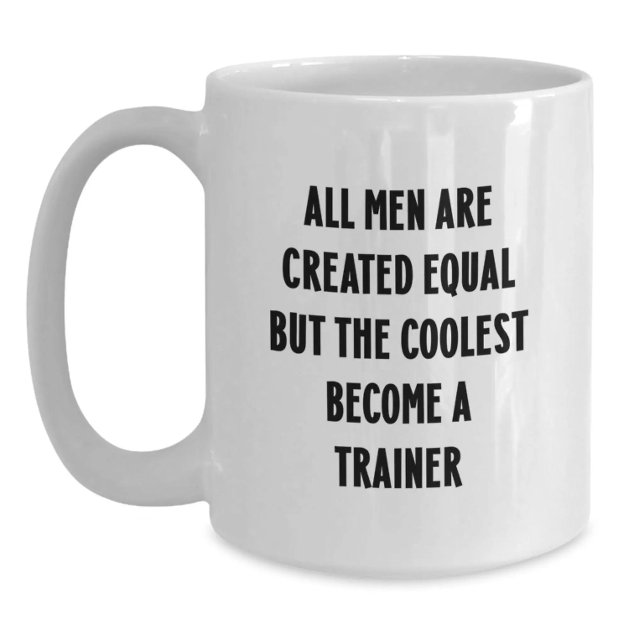 Funny Trainer Gifts for Men, White Coffee Mug, Unique Graduation Unique Gifts from Friends, Family - Main