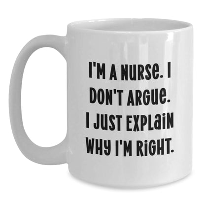 Funny Nurse Gifts from Friends for Nurse Christmas Unique Mugs, White Coffee Mug I'm A Nurse - Main