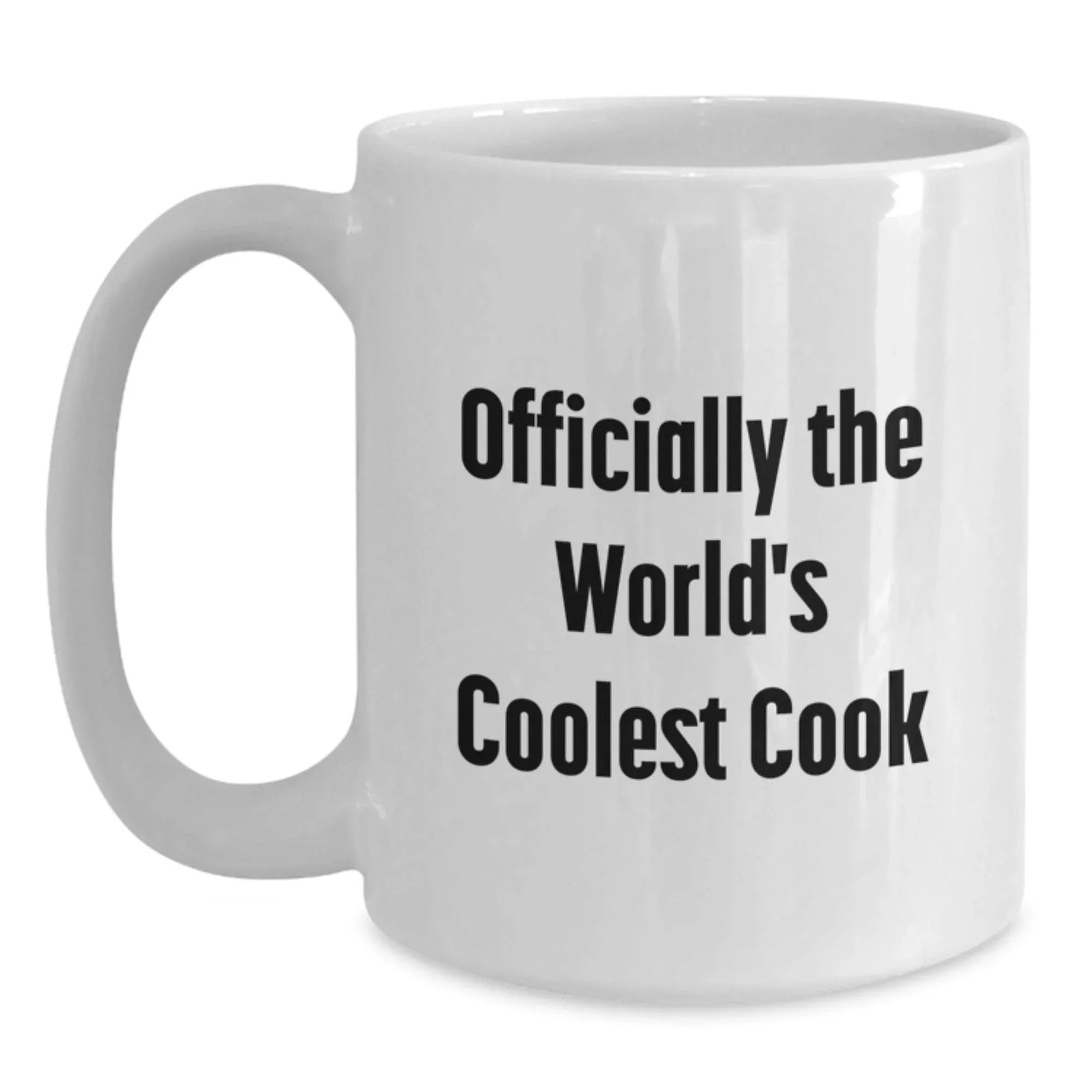 Funny Quote White Coffee Mug for the World's Coolest Cook, Gifts from Friends to Family, Perfect Christmas Unique Gifts