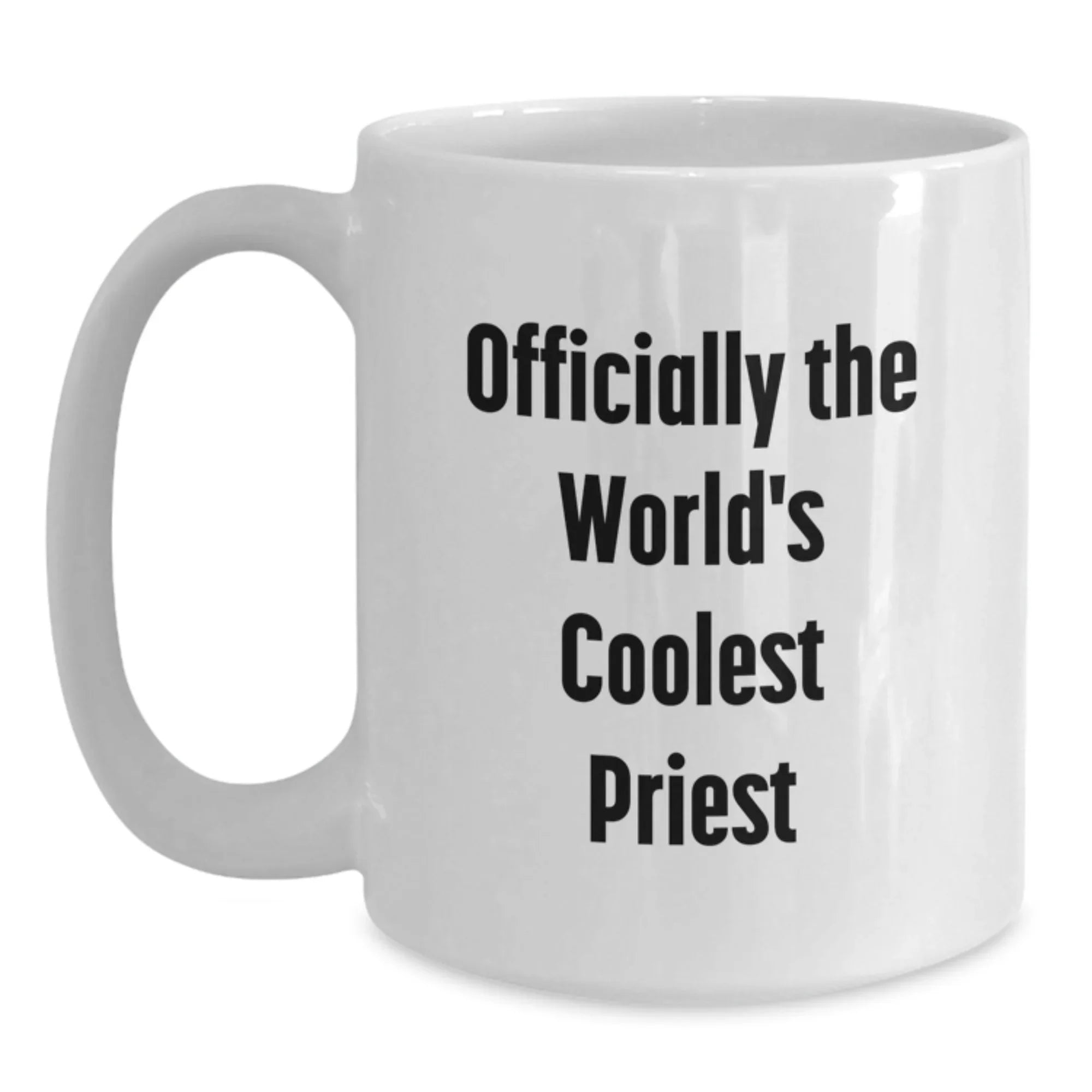 Officially The World's Coolest 'Funny' Priest Gifts from Men to Priest on Christmas Unique Gifts