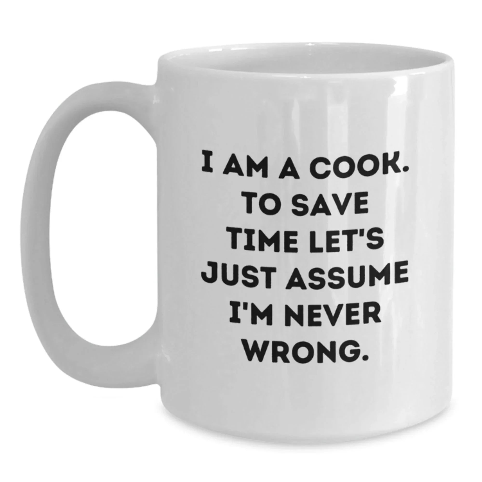 Funny White Coffee Mug Gifts for Cooks from Friends, Perfectly Insulting White Coffee Mug, Christmas Unique Gifts for Men or Women