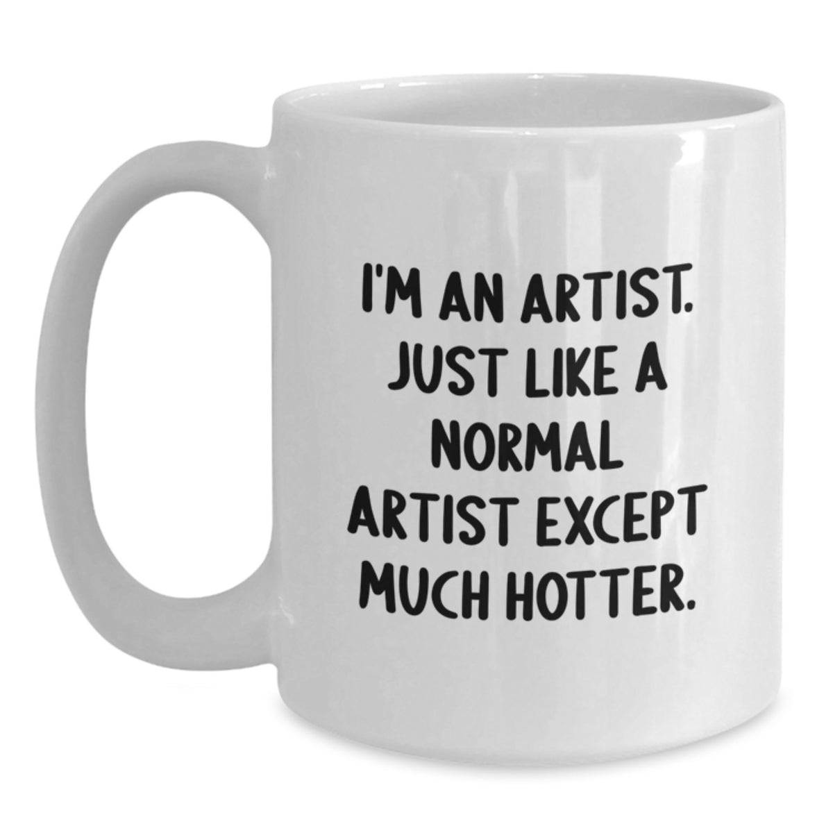 Artist Gift for Him - Humorous Coffee Mug Keepsake for Men - Main