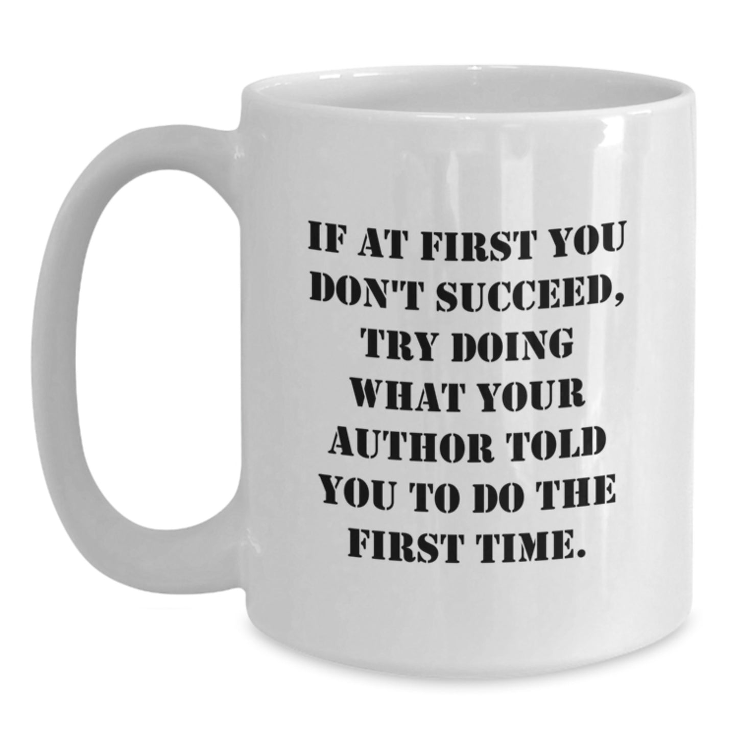 Funny Author Gifts for Men, Christmas Unique White Coffee Mugs with Inspirational Quote, Gifts from Friends to Author, Author Inspiration Mug, White Ceramic Coffee Mug for Author - Main