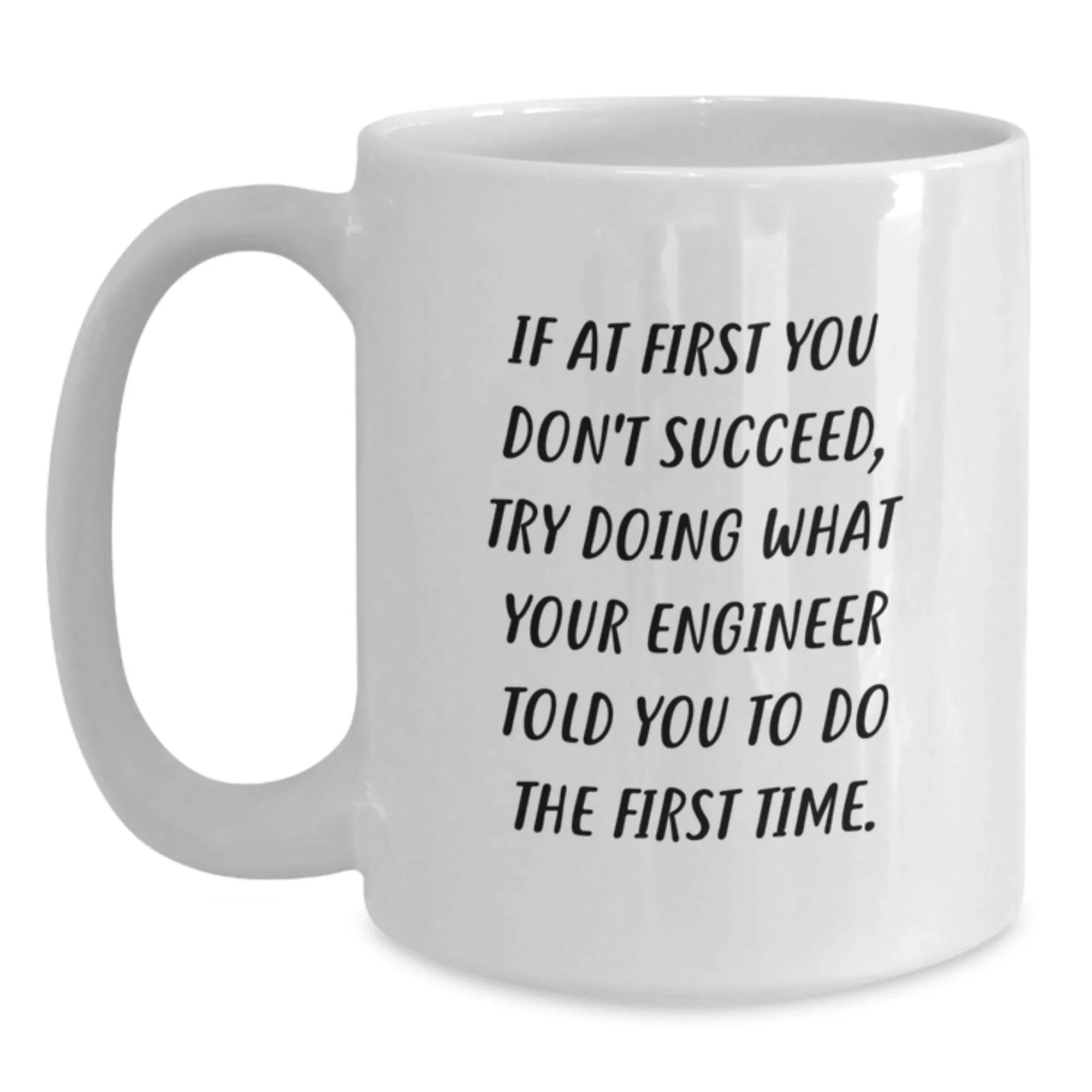 Funny Engineer White Coffee Mug Gifts for Men from Friends - Engineer Humor Christmas Unique