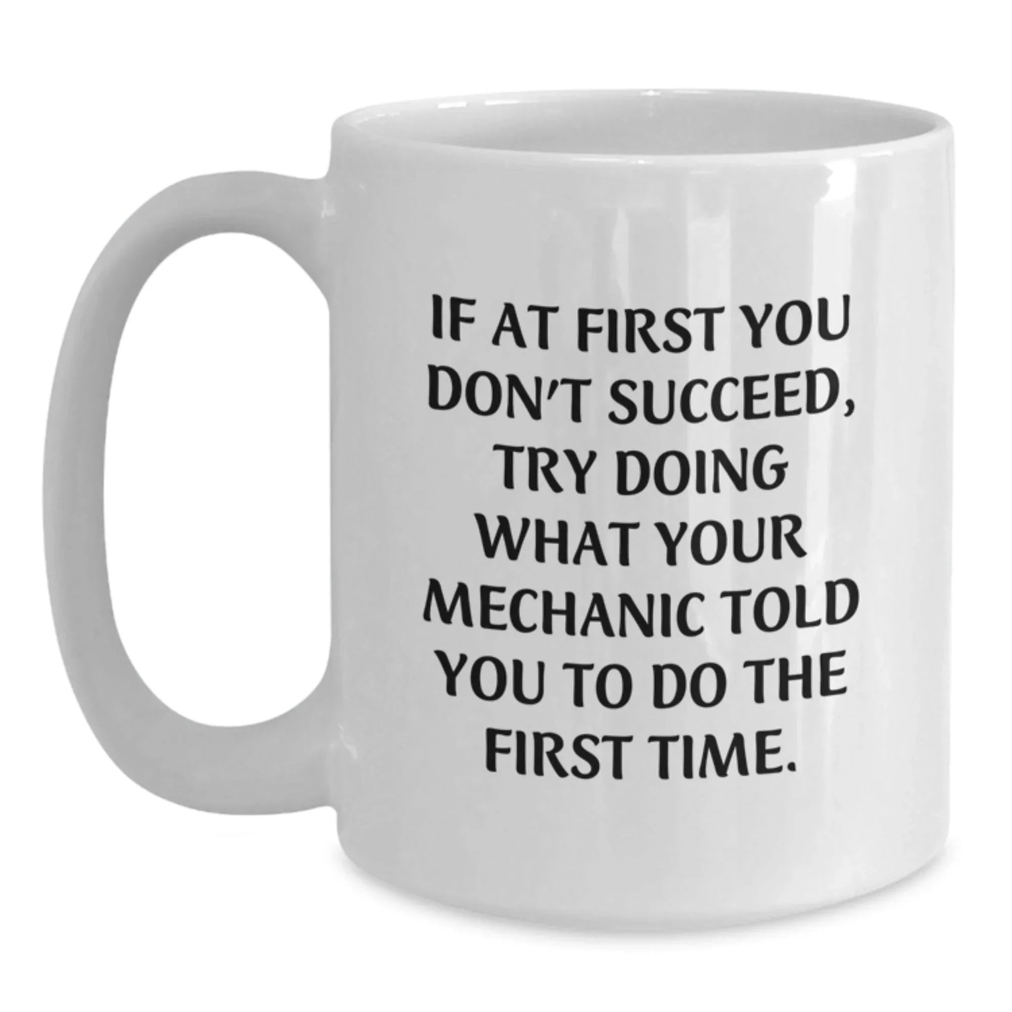 Funny Mechanic Gifts for Men from Friends, Unique White Coffee Mug Quote, Christmas Unique Gifts