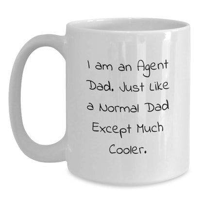 Agent Dad White Coffee Mug, Funny Quote for Agent Enthusiast Gifts from Dad, Unique Christmas Unique Gifts for Men, Agent Lovers Mug, Perfect for Agent Lovers - Main