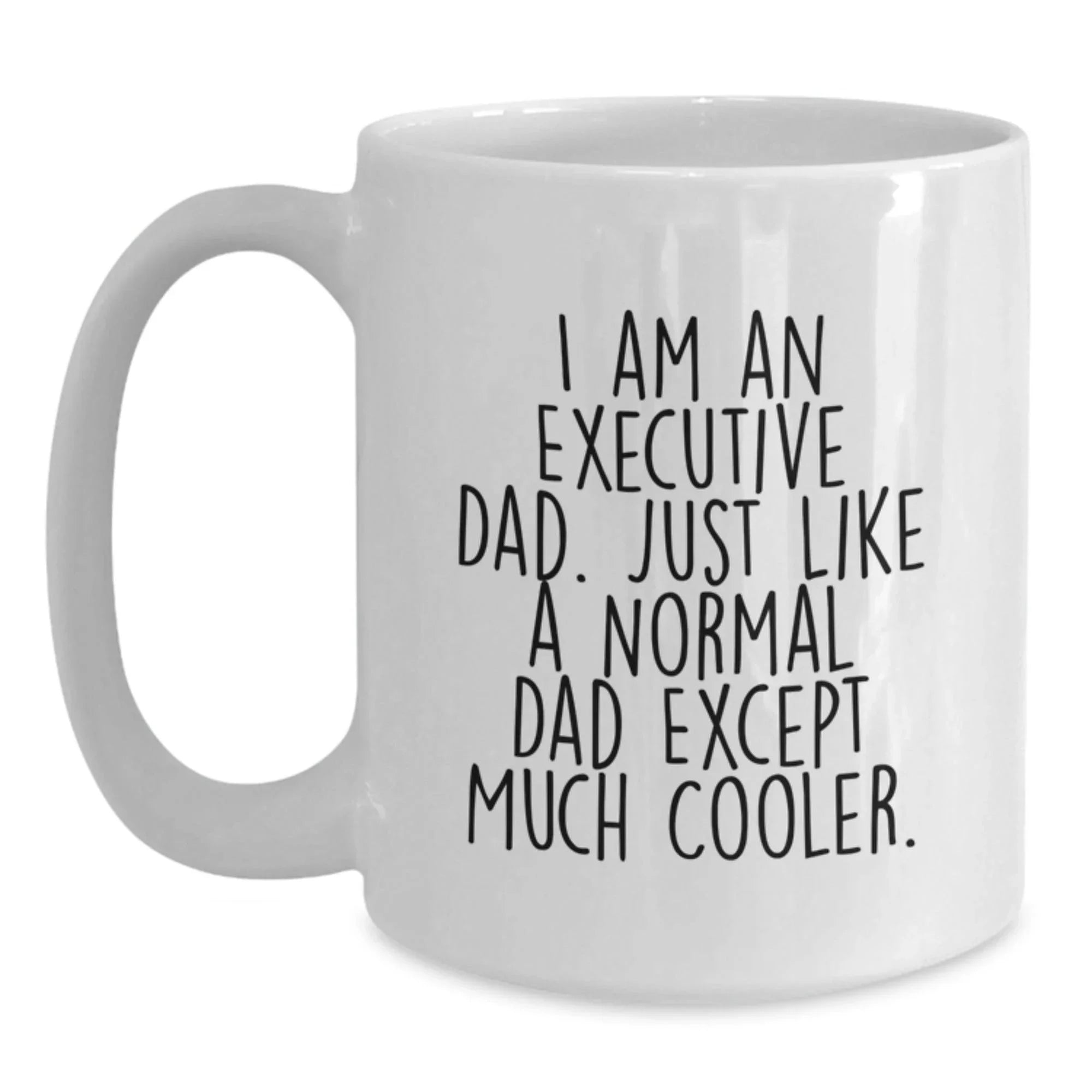 Funny Executive White Coffee Mugs Gifts from Dad for Executive Men Family and Friends This Christmas
