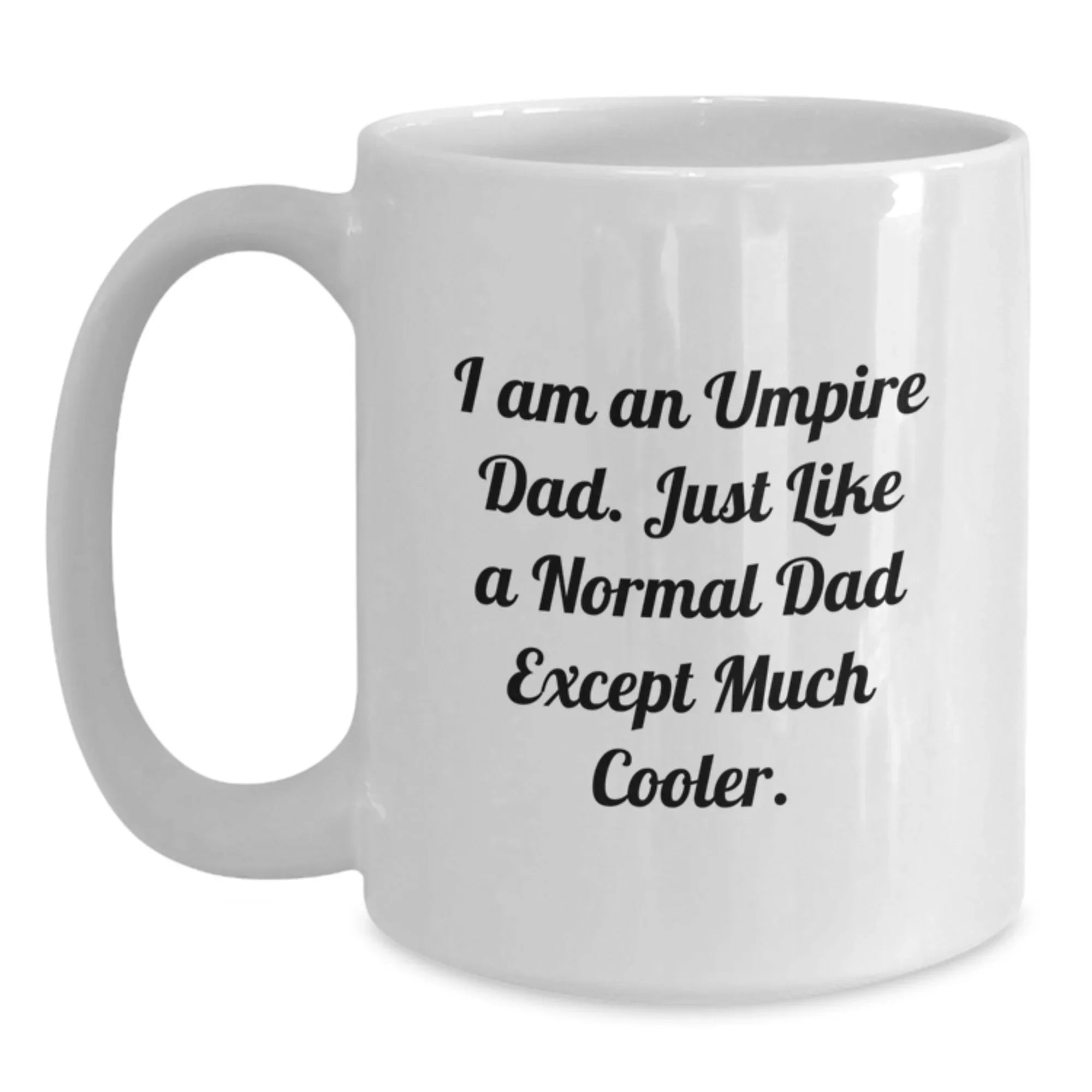 Funny Umpire Gifts for Dad Christmas White Coffee Mugs, Gifts from Dad to Umpire, Umpire Dad's Unique Christmas Unique Gifts