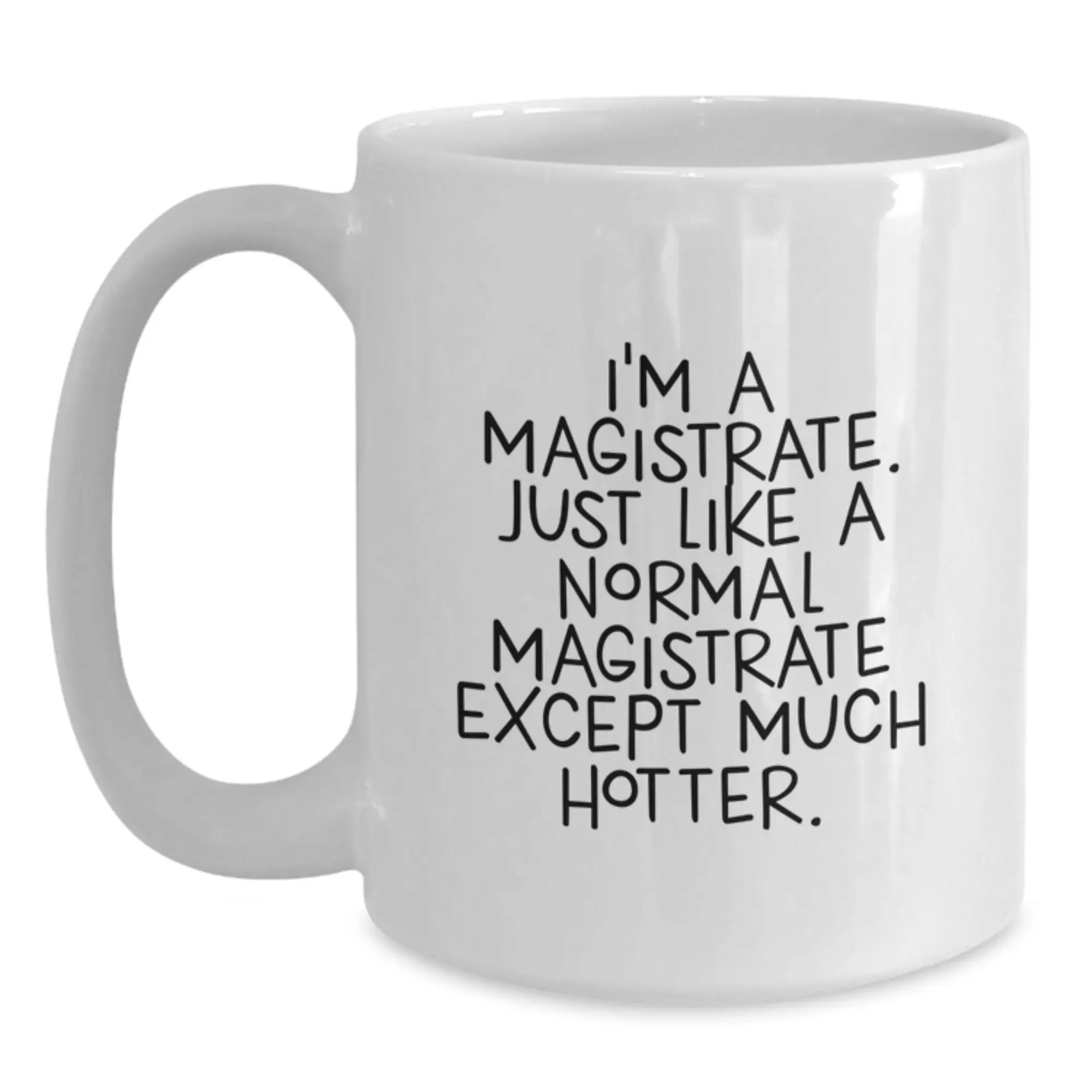 Magistrate Treasure White Coffee Mug for Family Birthday Gift - Main