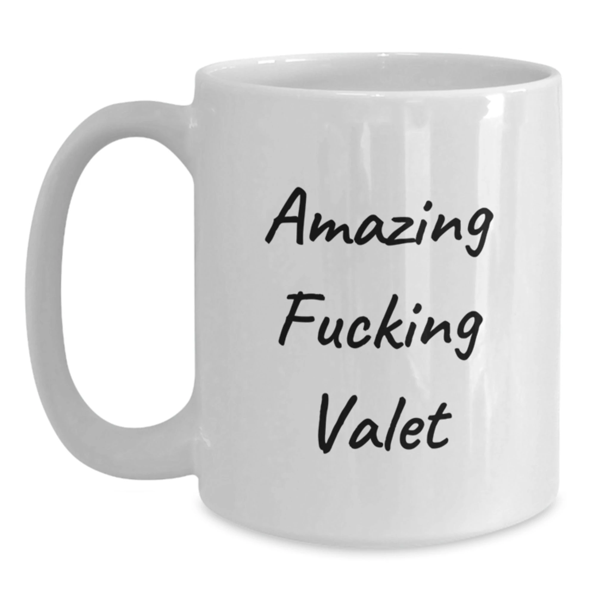 Funny Valet Gifts from Men, White Coffee Mug for Valet, 'Amazing F--king Valet' Valentine's Unique Gifts - Main