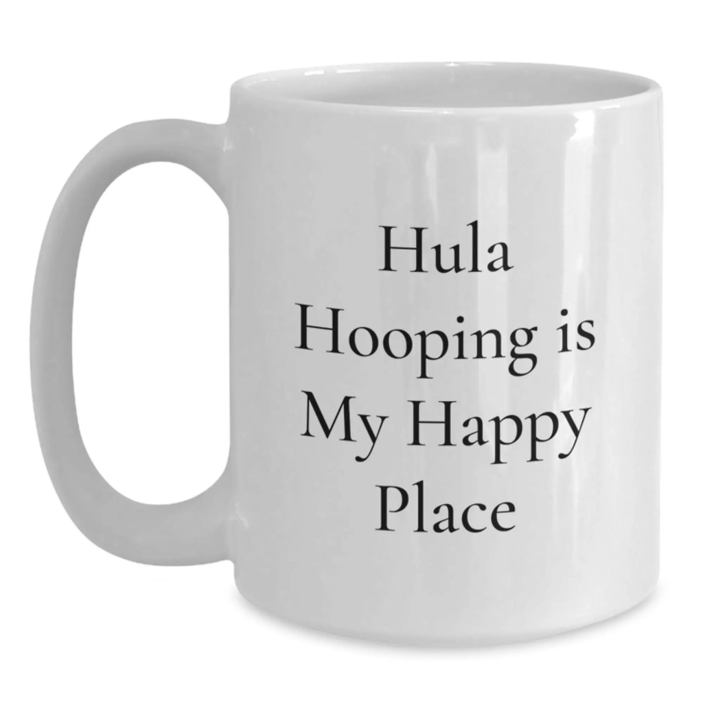 Hula Hooping Lover Gifts from Friends for Hula Hooping Enthusiasts, White Coffee Mug, Graduation Unique Gifts - Main