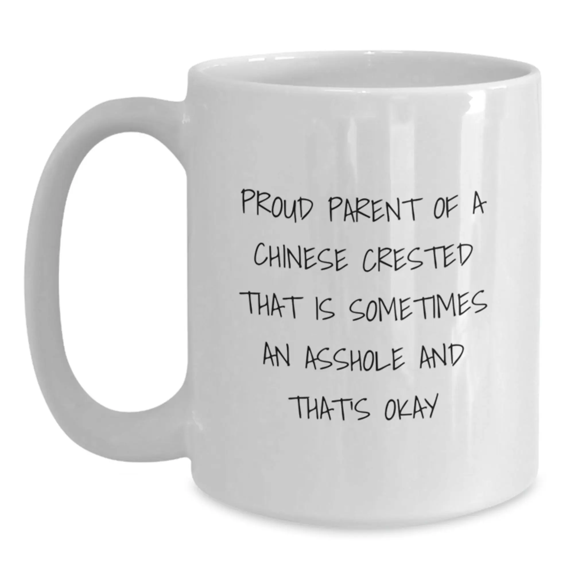 Funny Chinese Crested Dog Gifts - Gifts for Dad, Mom, or Friends from Chinese Crested Dog Lovers - White Ceramic Coffee Mug - Main