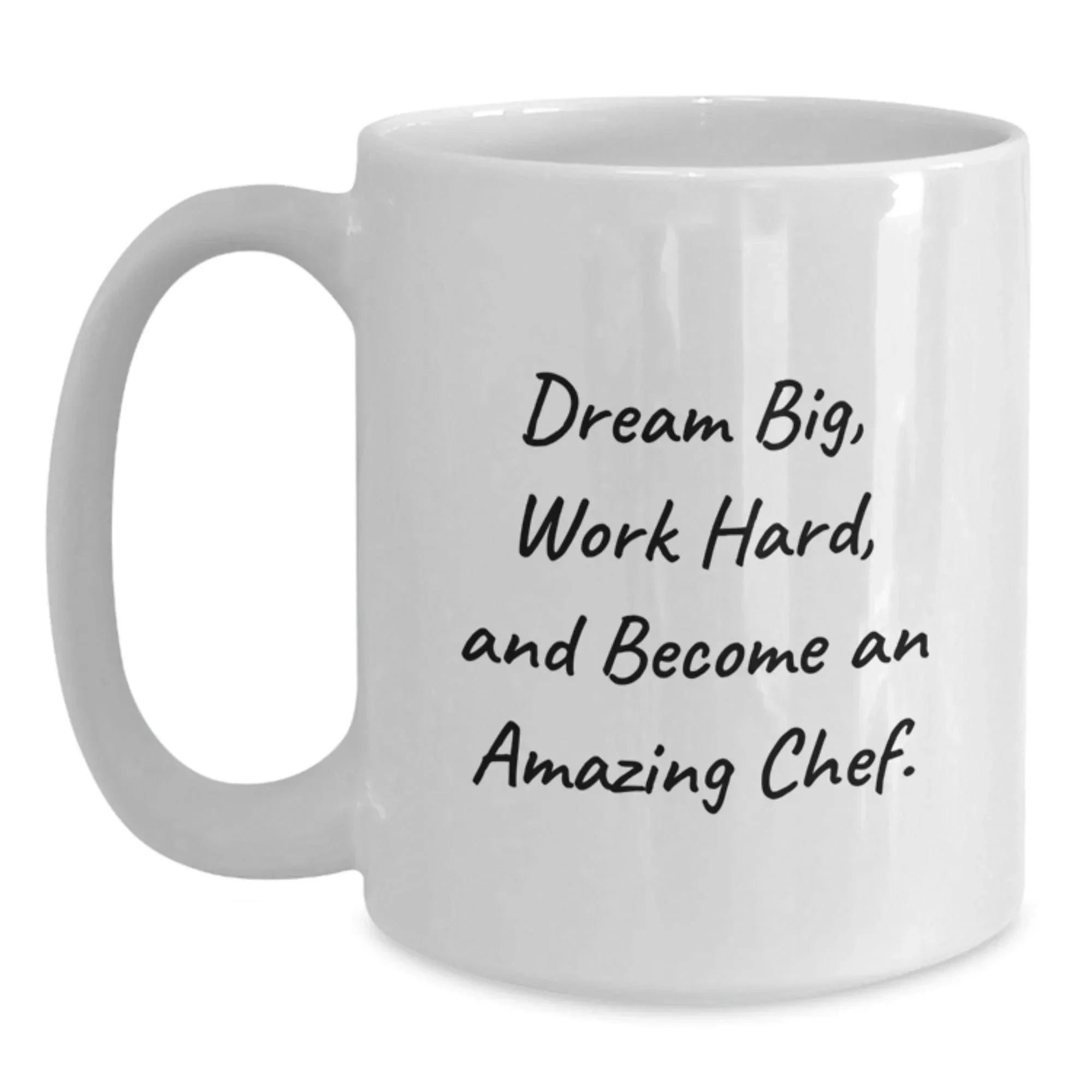 Gifts from Family for Chef Men - White Coffee Mug - Dream Big and Work Hard - Christmas Unique Gifts