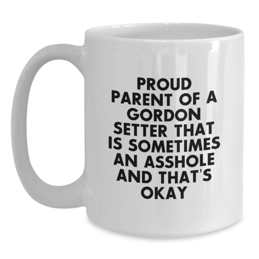 Funny Gordon Setter Dog Mom Dad Gifts from Family Friends for Men Women Graduation Unique Mug - Main