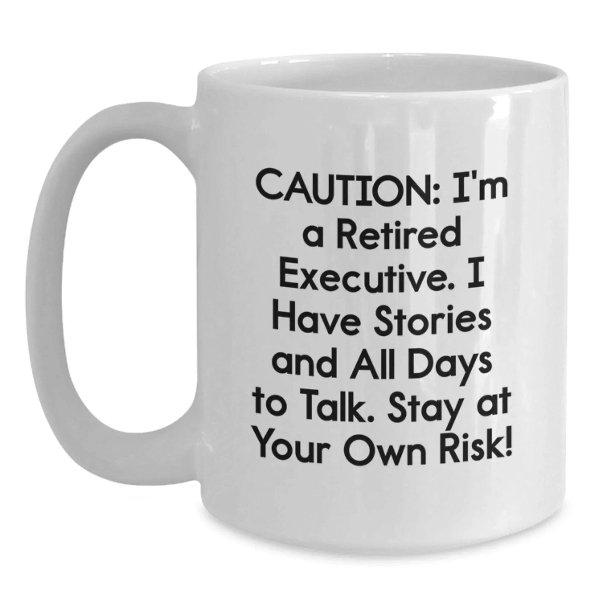 Funny Executive Quotes, White Coffee Mugs for Men, Women, and Friends, Christmas Unique Gifts from Family, Coworkers, and Executives