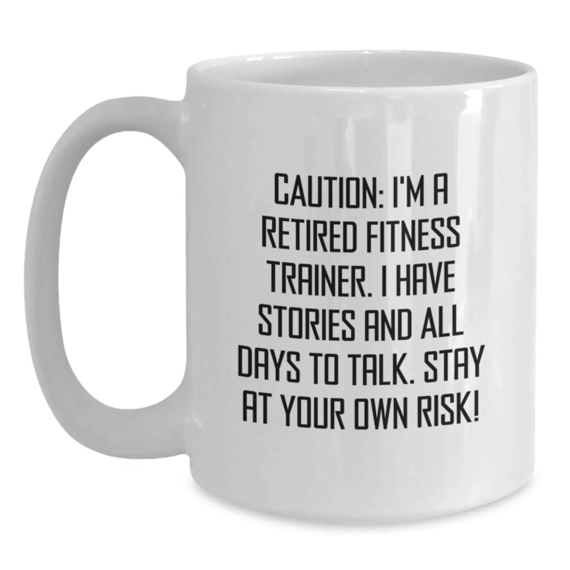 Fitness Trainer White Coffee Mug, Funny Quote, Ideal Gift for Fitness Trainers Men Women Friends Coworkers Family