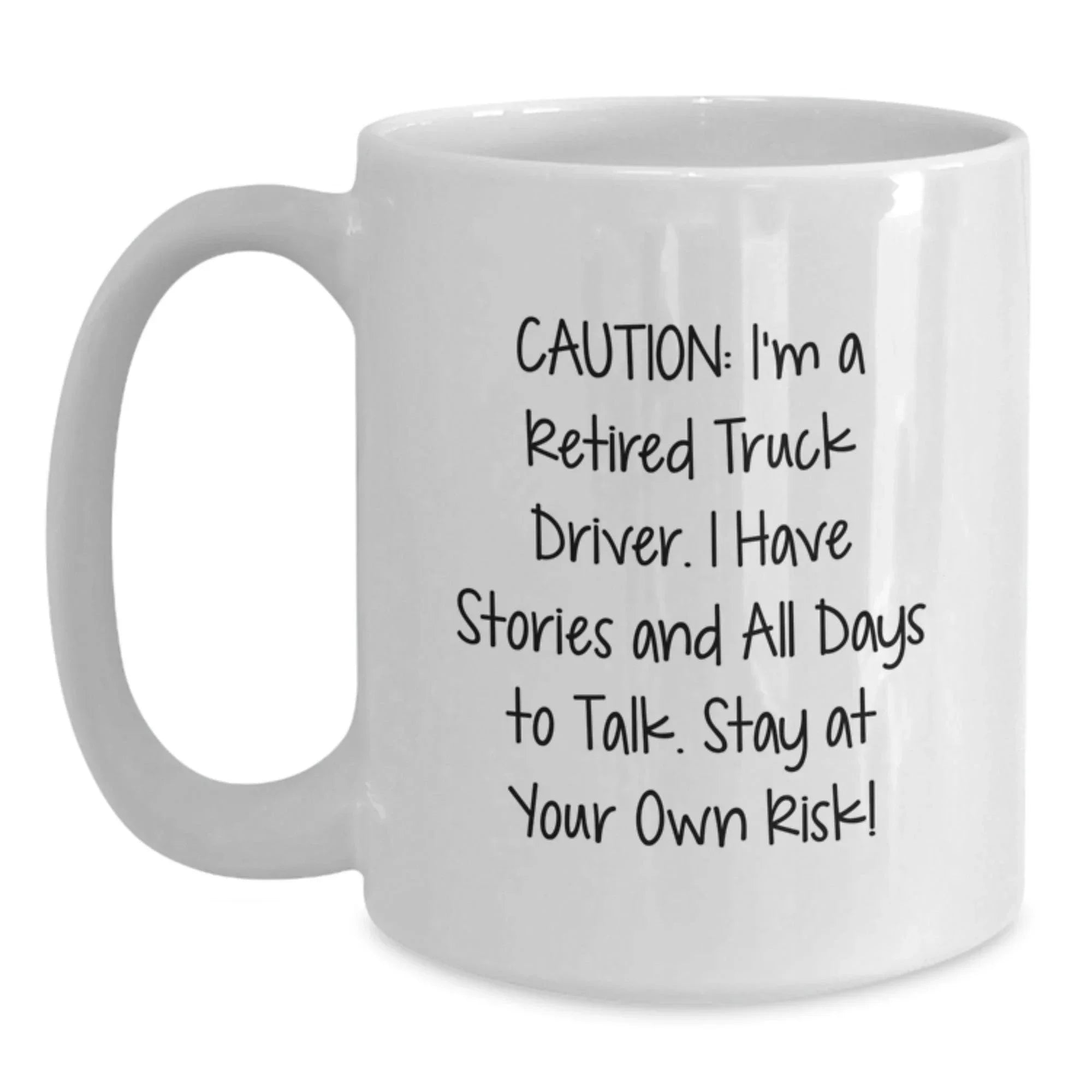 Funny Truck Driver Gifts from Friends, White Coffee Mug for Men, Caution - I Have Stories to Tell - Christmas Unique Presents