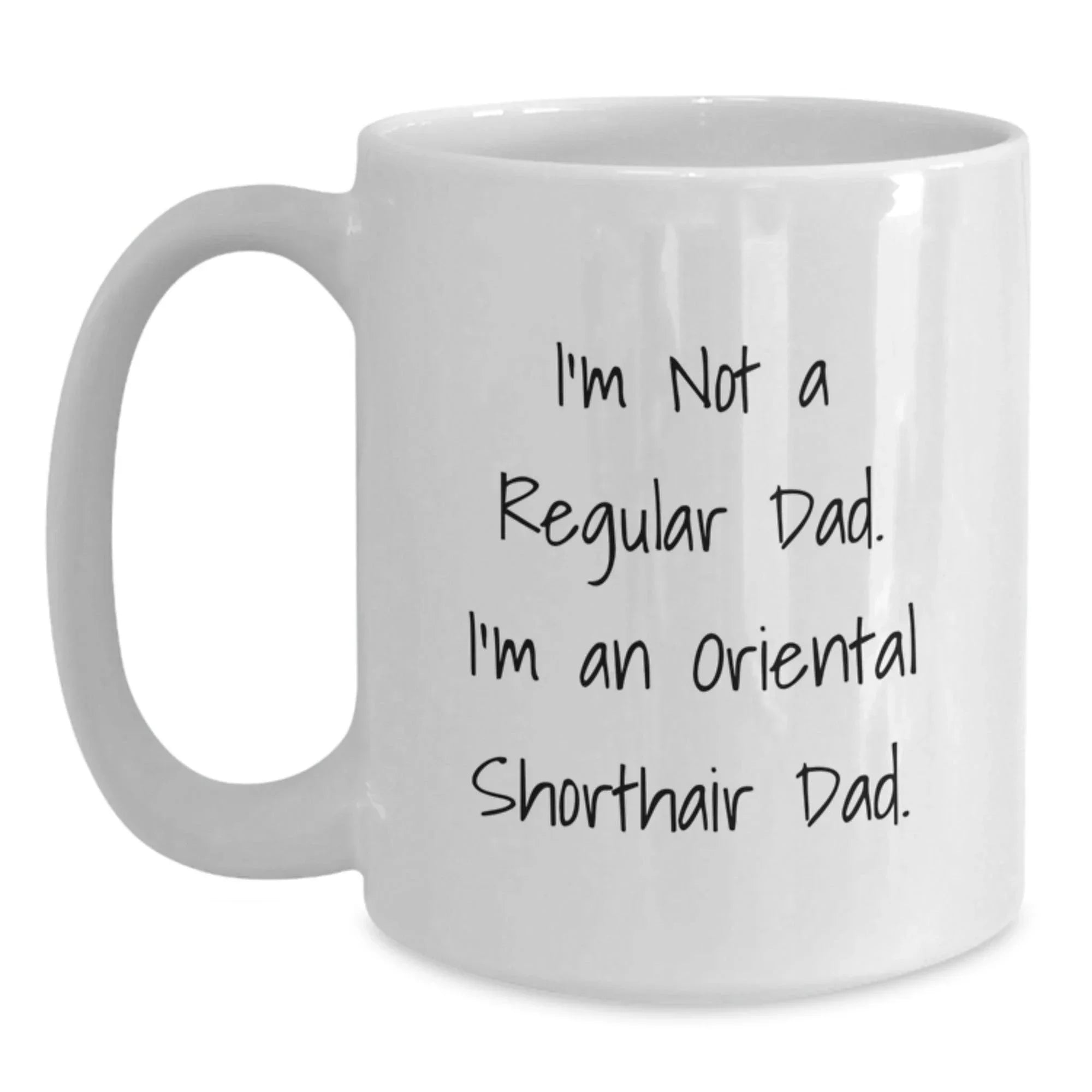 Oriental Shorthair Cat Dad Gifts for Men, Funny White Coffee Mug, Unique Valentine's Presents from Dad to Oriental Shorthair Cat Lover