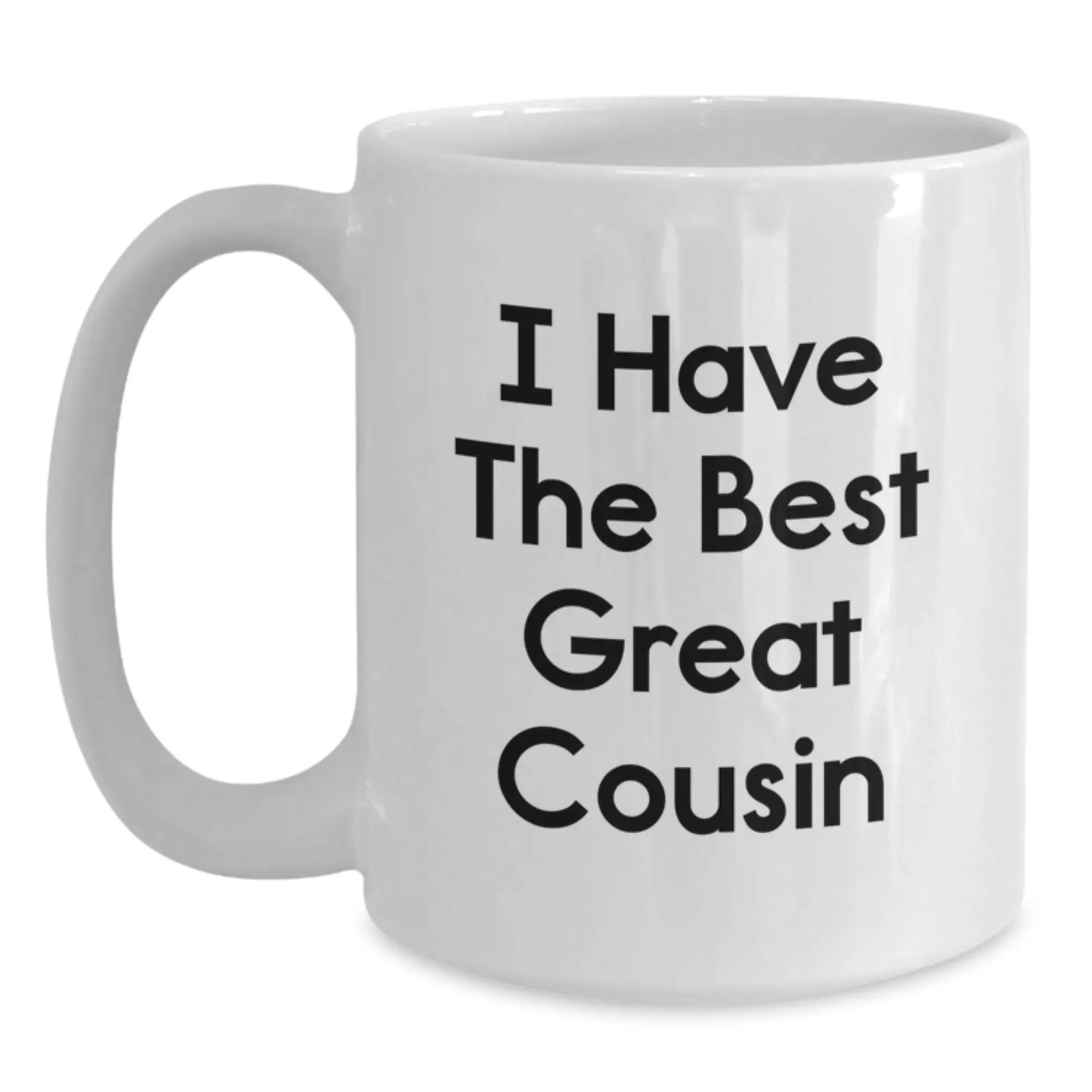 Funny Cousin Gifts from Men, White Coffee Mug for Cousin, I Have The Best Great Cousin, Unique Mother's Day Unique Gifts - Main