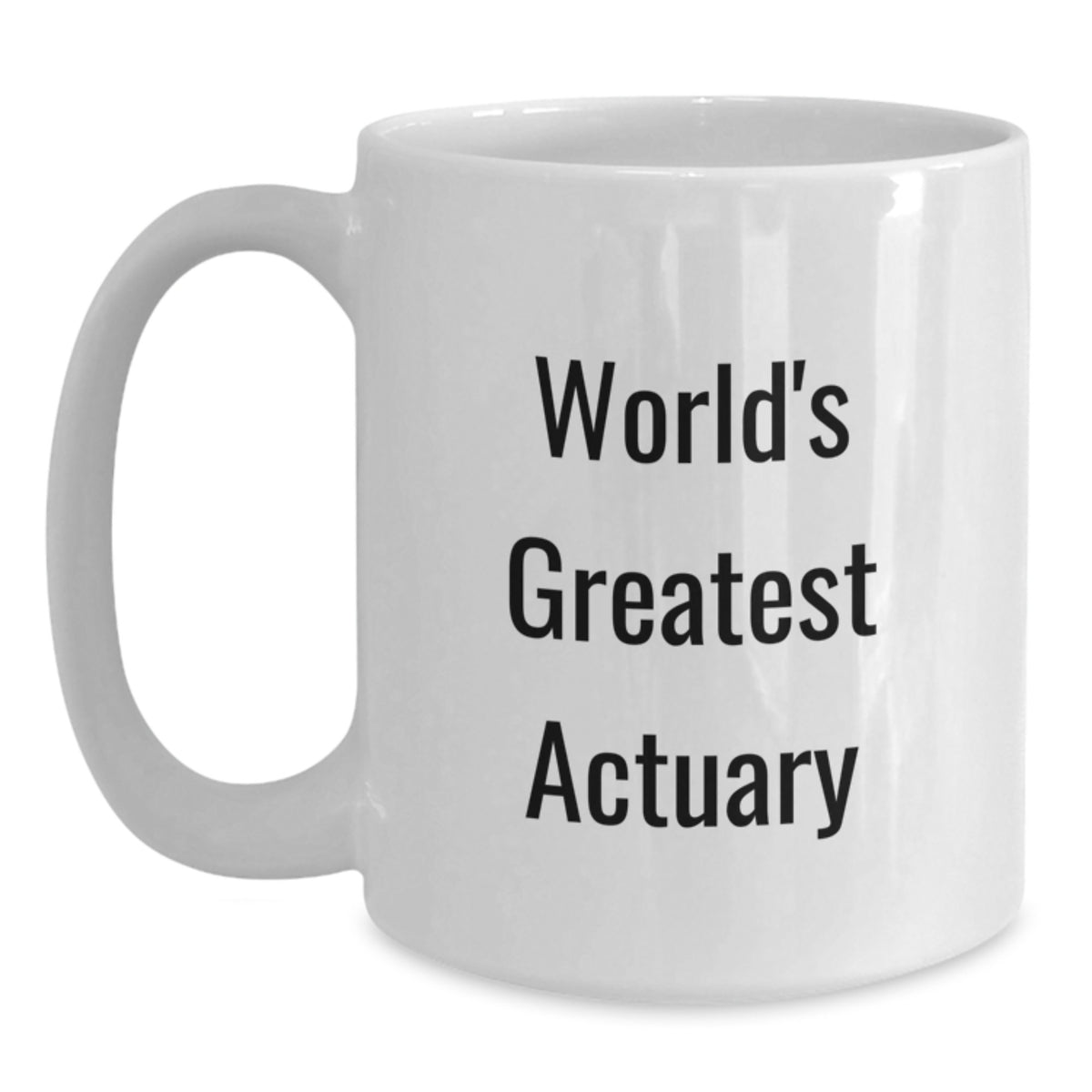 Actuary Gift for Him - World's Greatest Actuary Keepsake Mug - Main