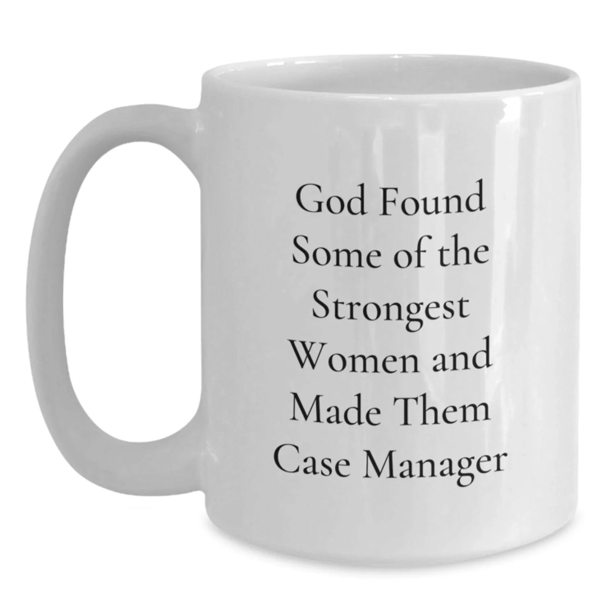 Funny Case Manager Gifts from Friends, Inspirational White Coffee Mug, Christmas Unique Presents for Case Manager Women