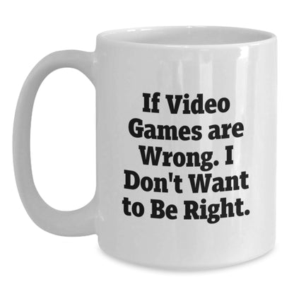 Funny Gaming Quote White Coffee Mug, Gifts from Friends for Playing Video Games Enthusiasts, Christmas Unique Gift Ideas for Men and Women - Main