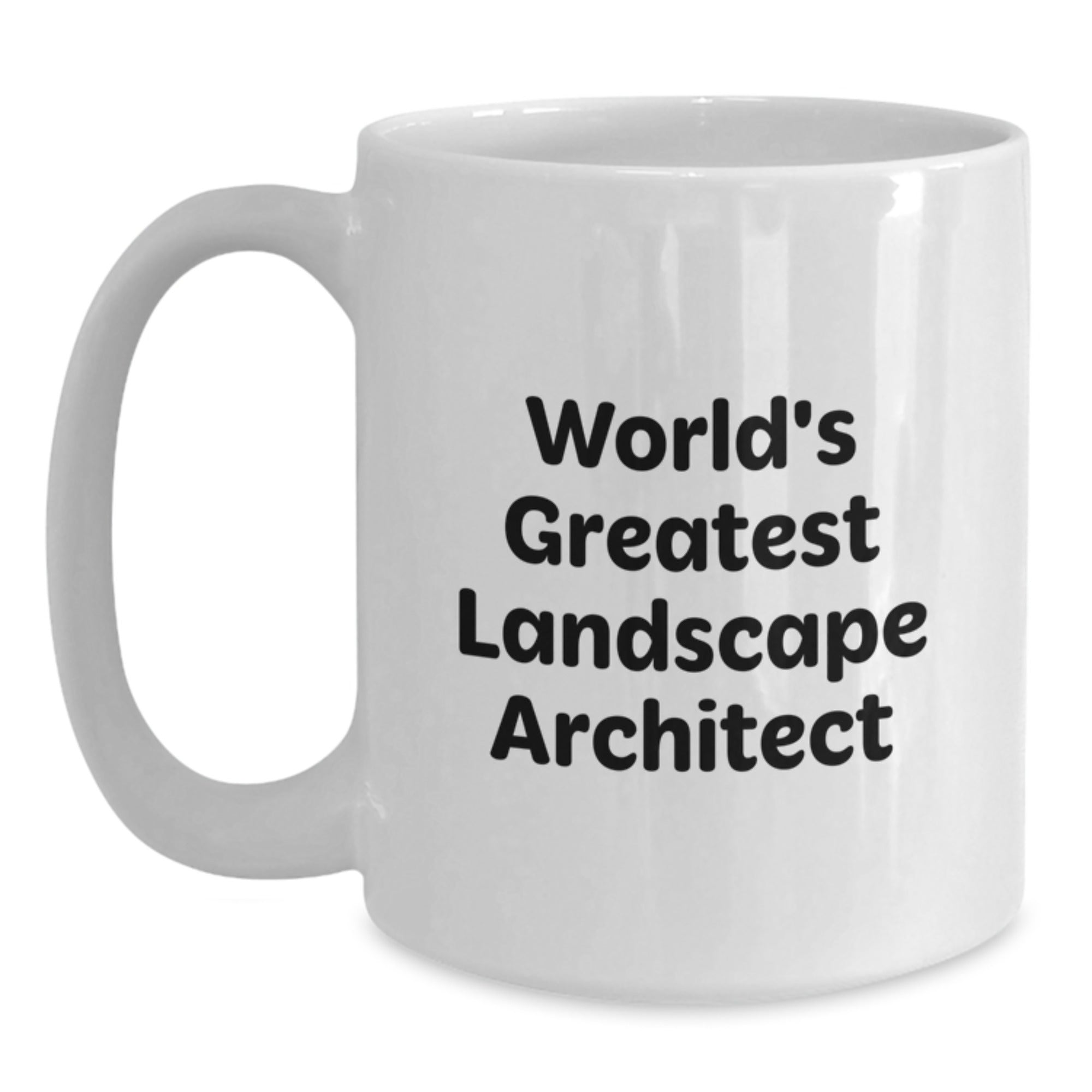 Funny World's Greatest Landscape Architect Gifts from Men to Landscape Architect Friends - White Coffee Mug for Valentine's - Main