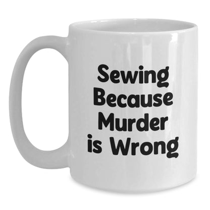 Sewing Quirks Funny White Coffee Mug Gifts from Friends for Sewing Enthusiasts Graduation Unique Gifts - Main
