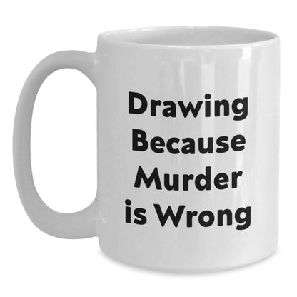 Funny Drawing Humor Gifts for Drawing Enthusiasts Gifts from Friends Unique Christmas Unique Gifts - Main
